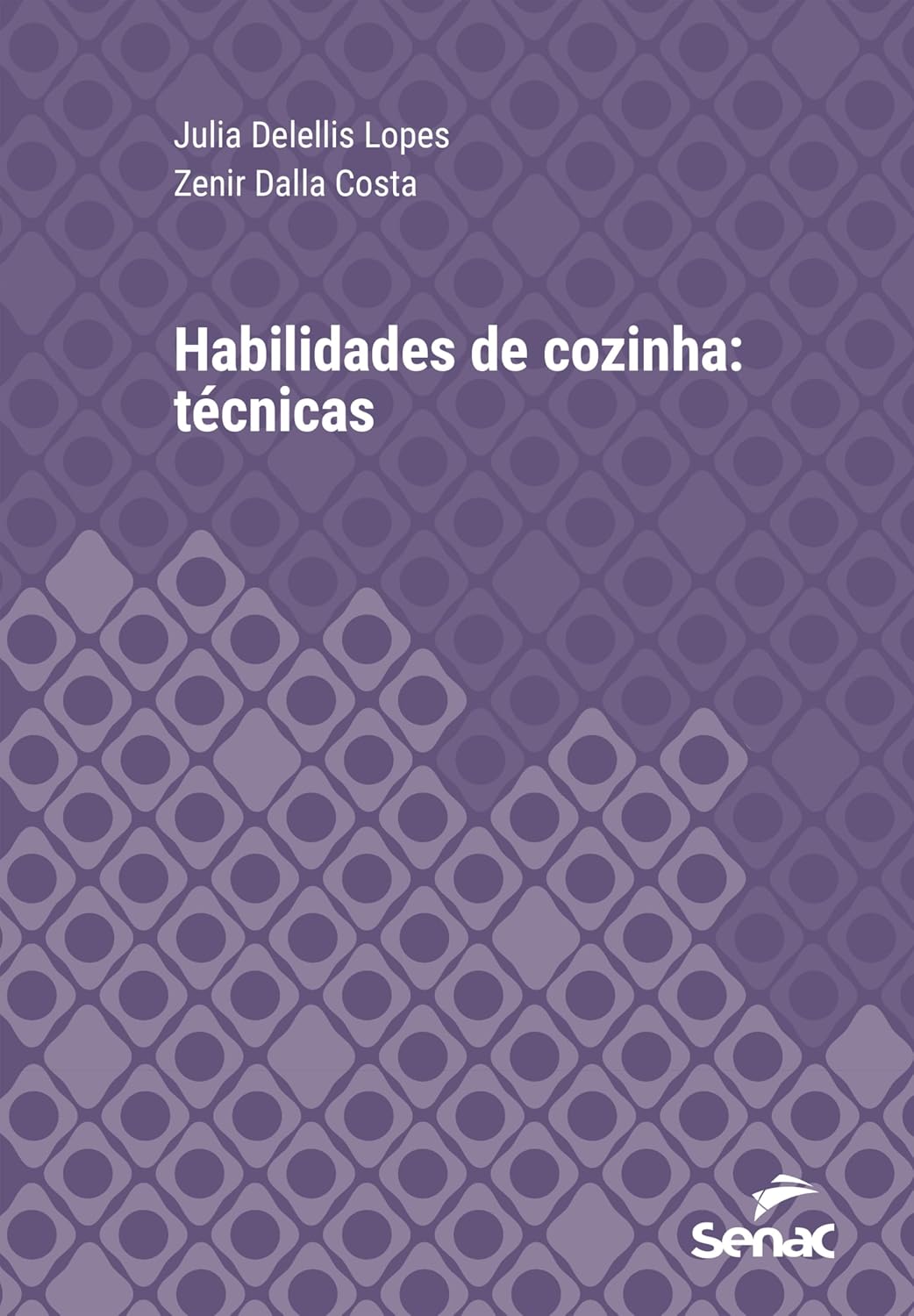 Habilidades de cozinha: técnicas (Série Universitária) baixar o livro de graça