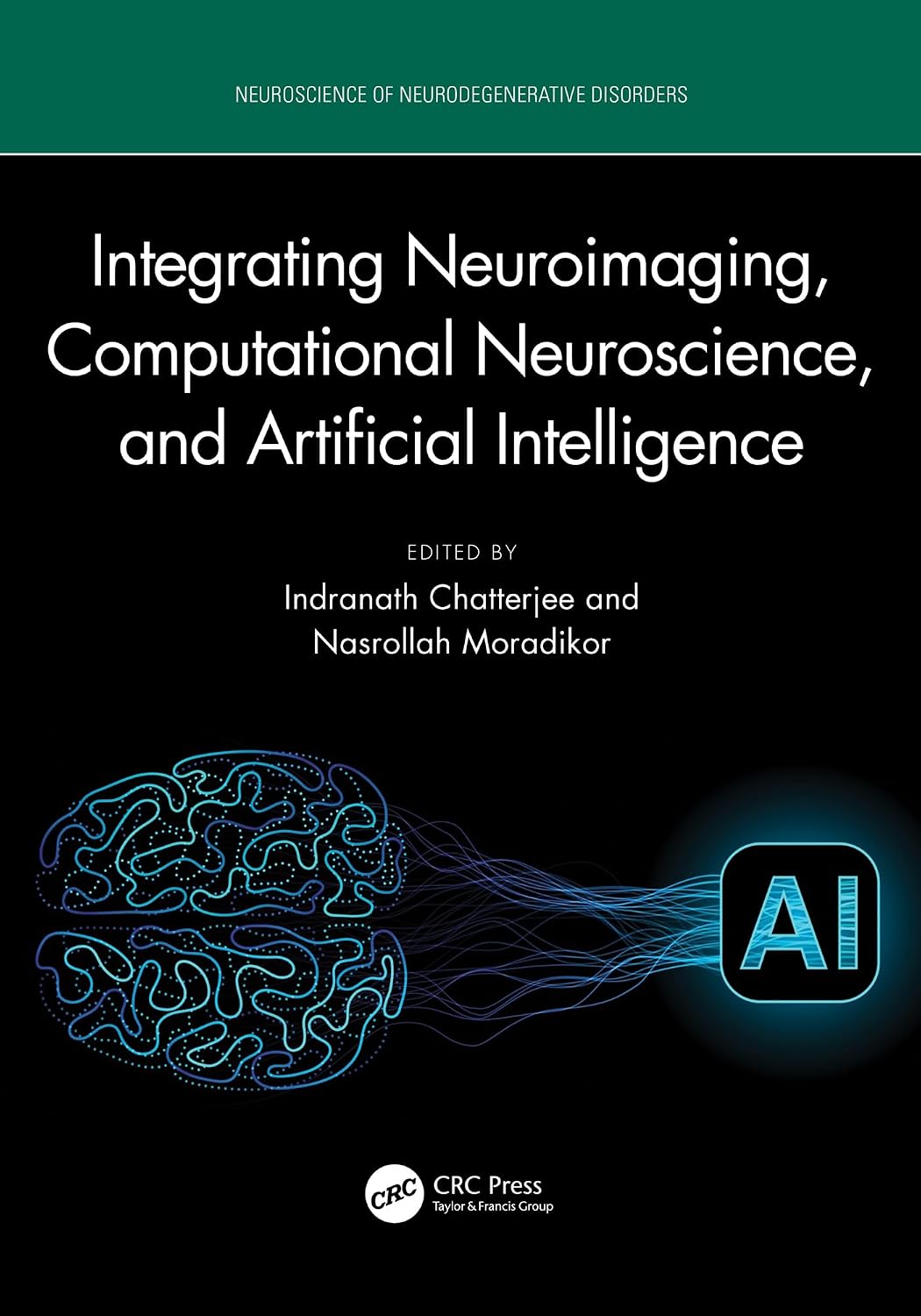 capítulo por capítulo baixar Integrating Neuroimaging, Computational Neuroscience, and Artificial Intelligence (Neuroscience of Neurodegenerative Disease) (English Edition)
