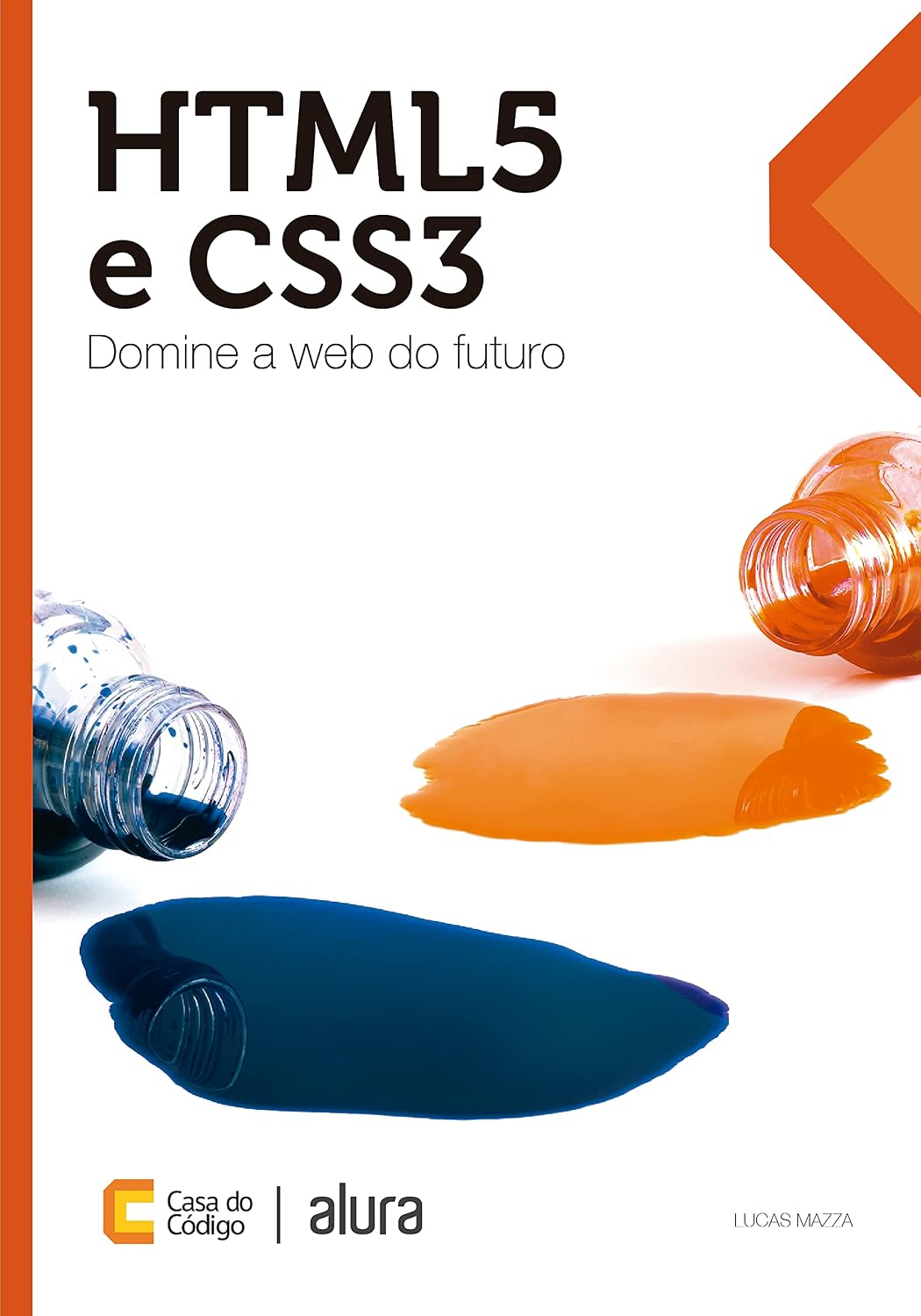 ler totalmente HTML5 e CSS3: Domine a web do futuro