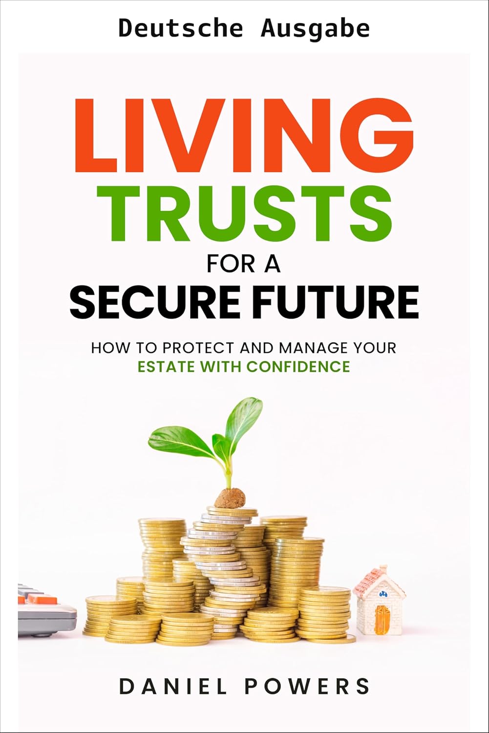 Living Trusts für eine sichere Zukunft (German Edition) baixar livro de graça