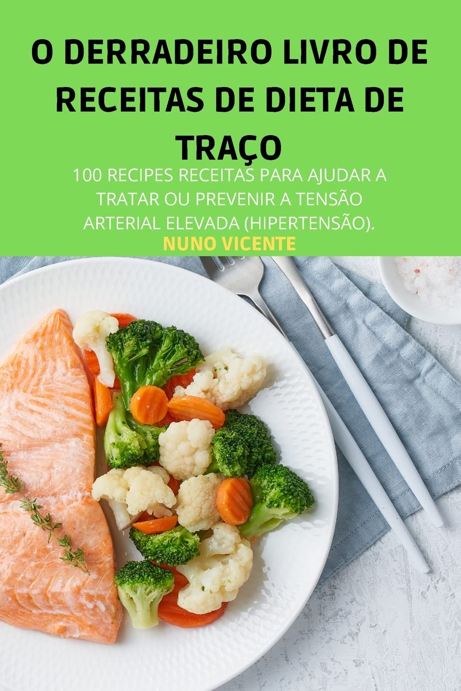 ler totalmente O DERRADEIRO LIVRO DE RECEITAS DE DIETA DE TRAÇO
