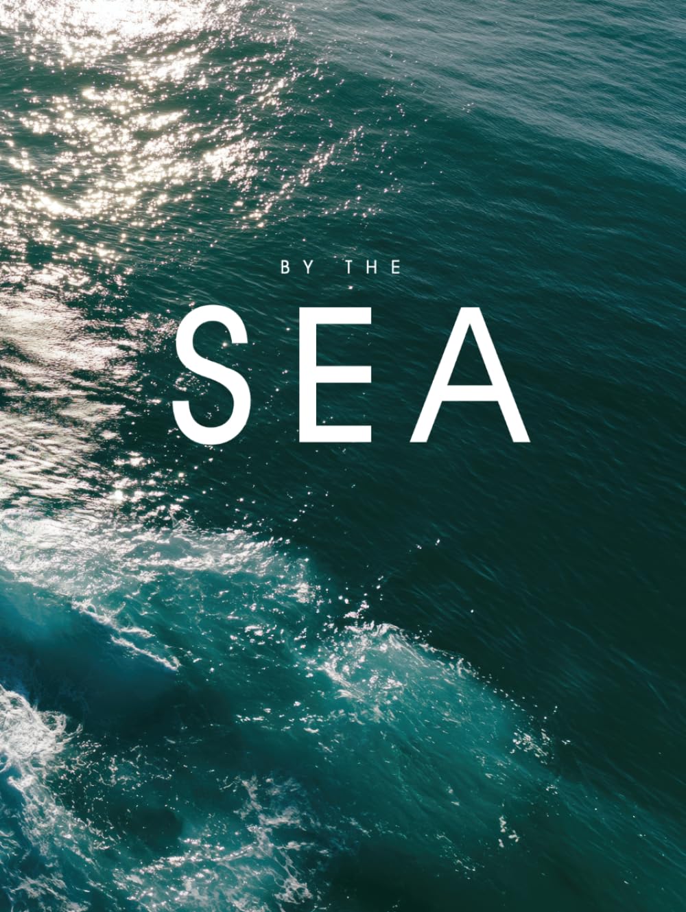 By The Sea: Coffee Table Book | Home Decor & Interior Design | For Decoration, Guestbooks and Journaling baixar livro de graça