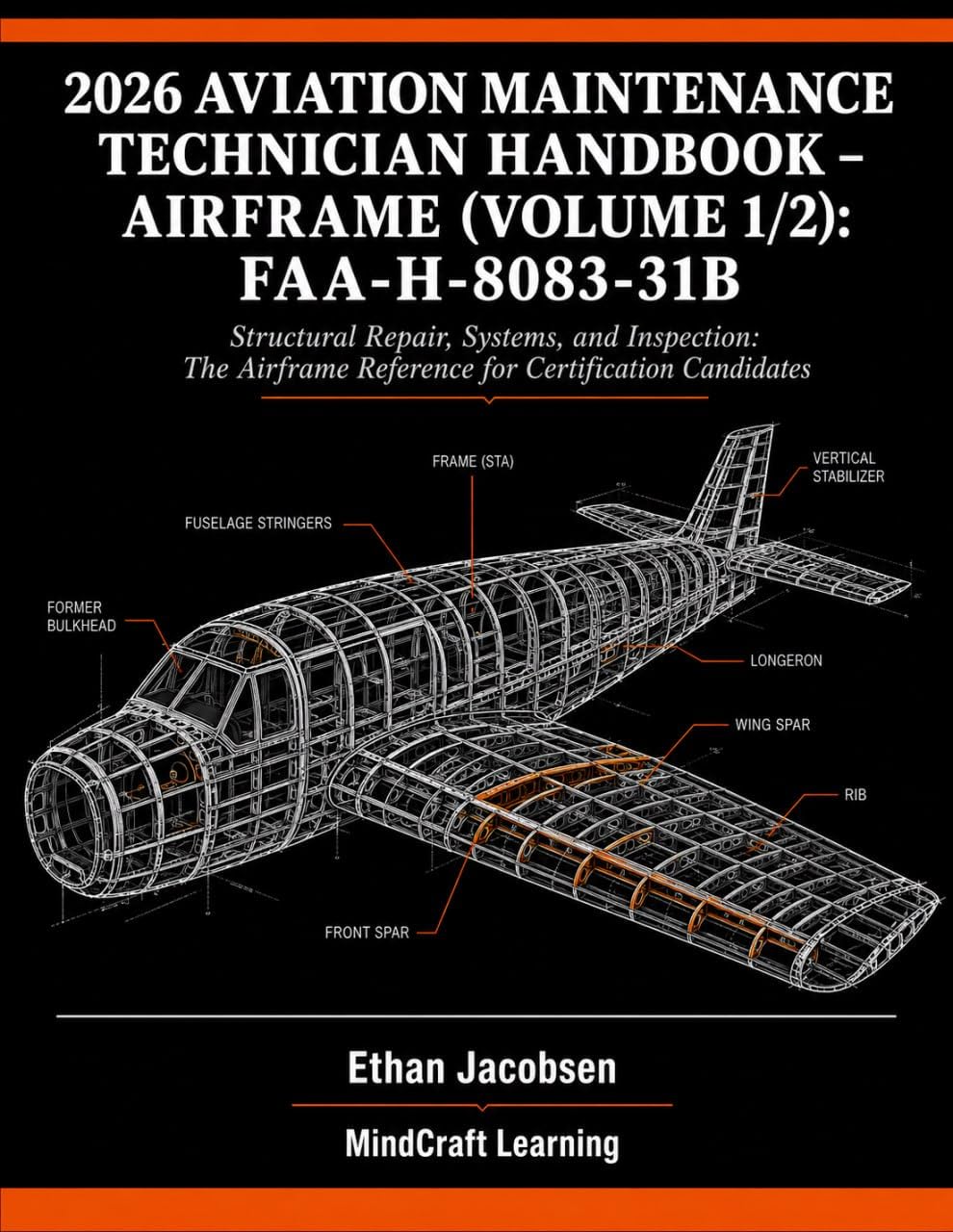 capítulo por capítulo baixar 2026 AVIATION MAINTENANCE TECHNICIAN HANDBOOK – AIRFRAME (VOLUME 1/2): FAA-H-8083-31B: Structural Repair, Systems, and Inspection: The Airframe Reference for Certification Candidates (English Edition)