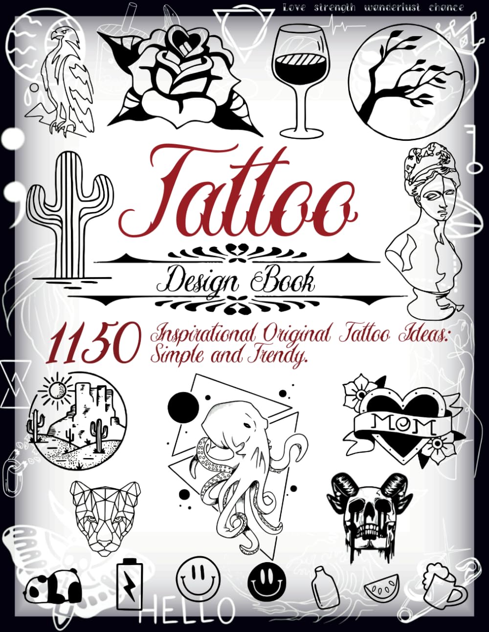 Tattoo Design Book.1150 Inspirational Original Tattoo Ideas: Simple and Trendy: Minimalist, Vintage, Geometric, Lettering, Mandala and much more…... Books for Beginners and Professionals) baixar o livro de graça