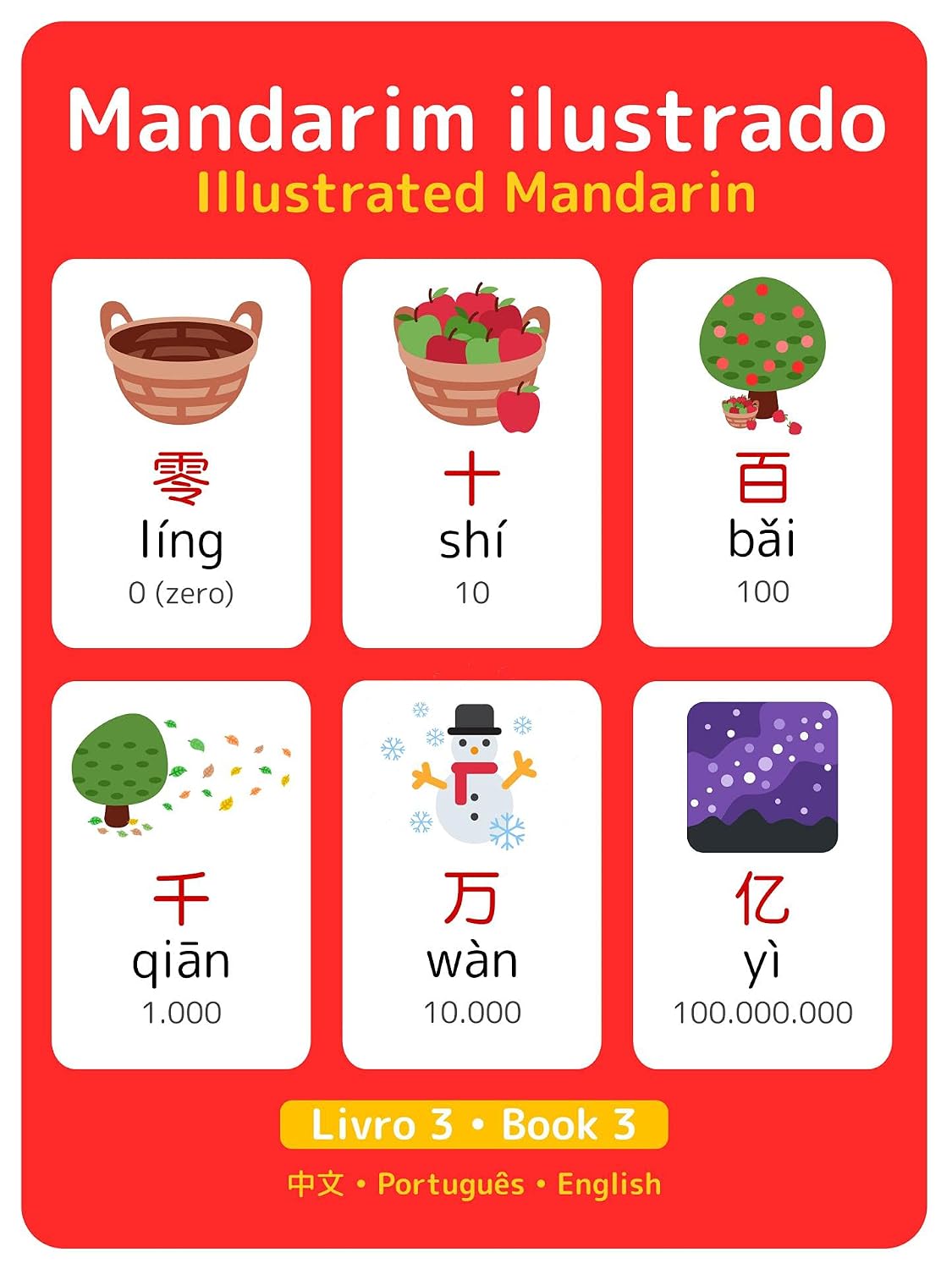 Mandarim Ilustrado Vol. 3: Illustrated Mandarin Vol. 3 (Mandarim Ilustrado • Illustrated Mandarin) baixar o livro de graça