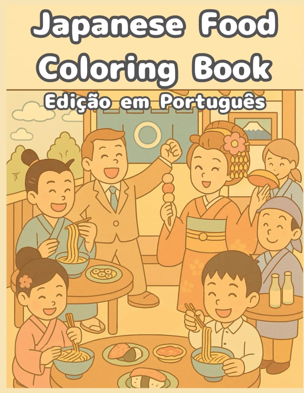 Japanese Food Coloring Book - Edição em Português: Uma história contada através da cor e da cultura (Issen Introduces Japan) (Portuguese Edition) baixar o livro de graça
