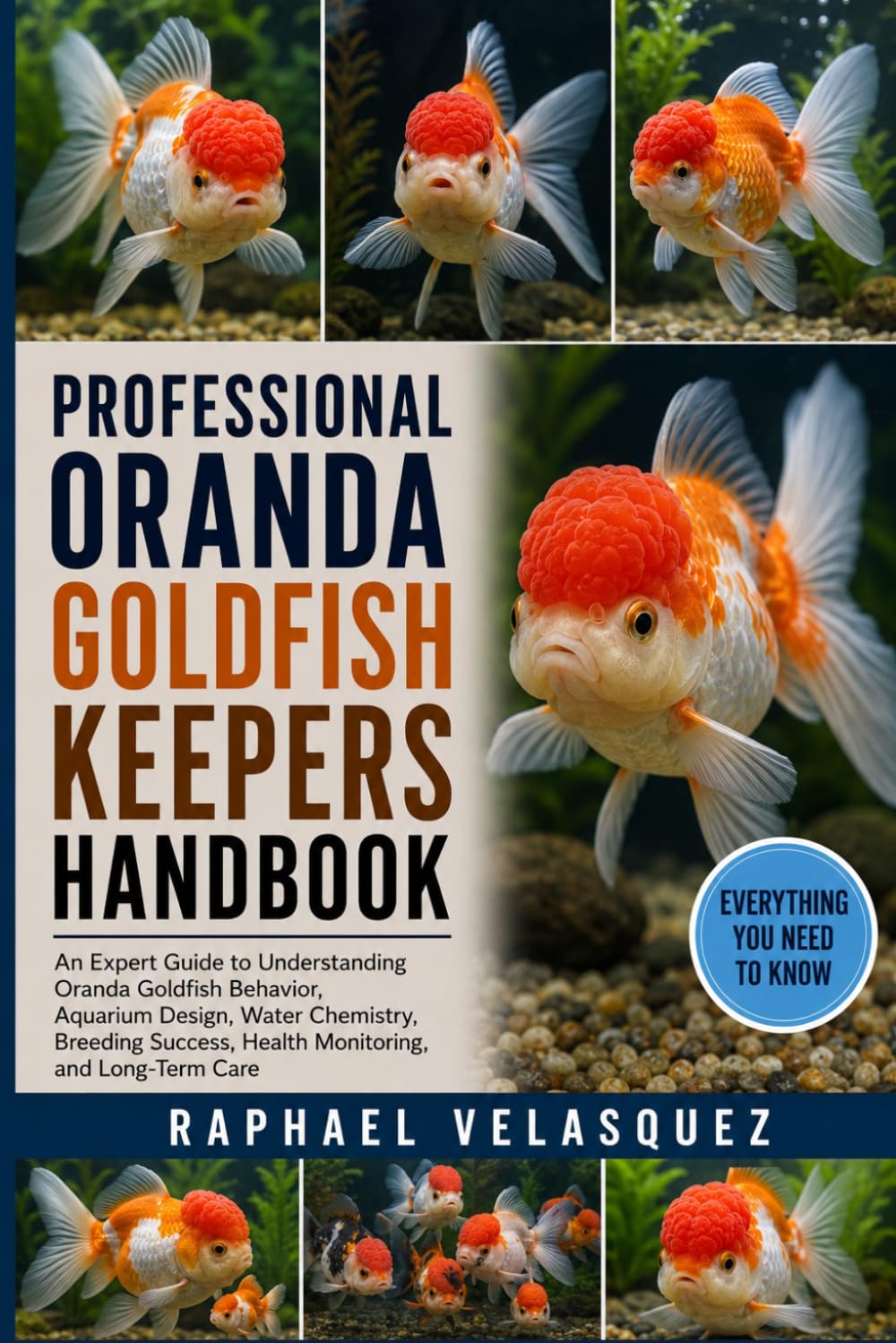 ler totalmente Professional Oranda Goldfish Keepers Handbook: An Expert Guide to Understanding Oranda Goldfish Behavior, Aquarium Design, Water Chemistry, Breeding Success, Health Monitoring, and Long-Term Care