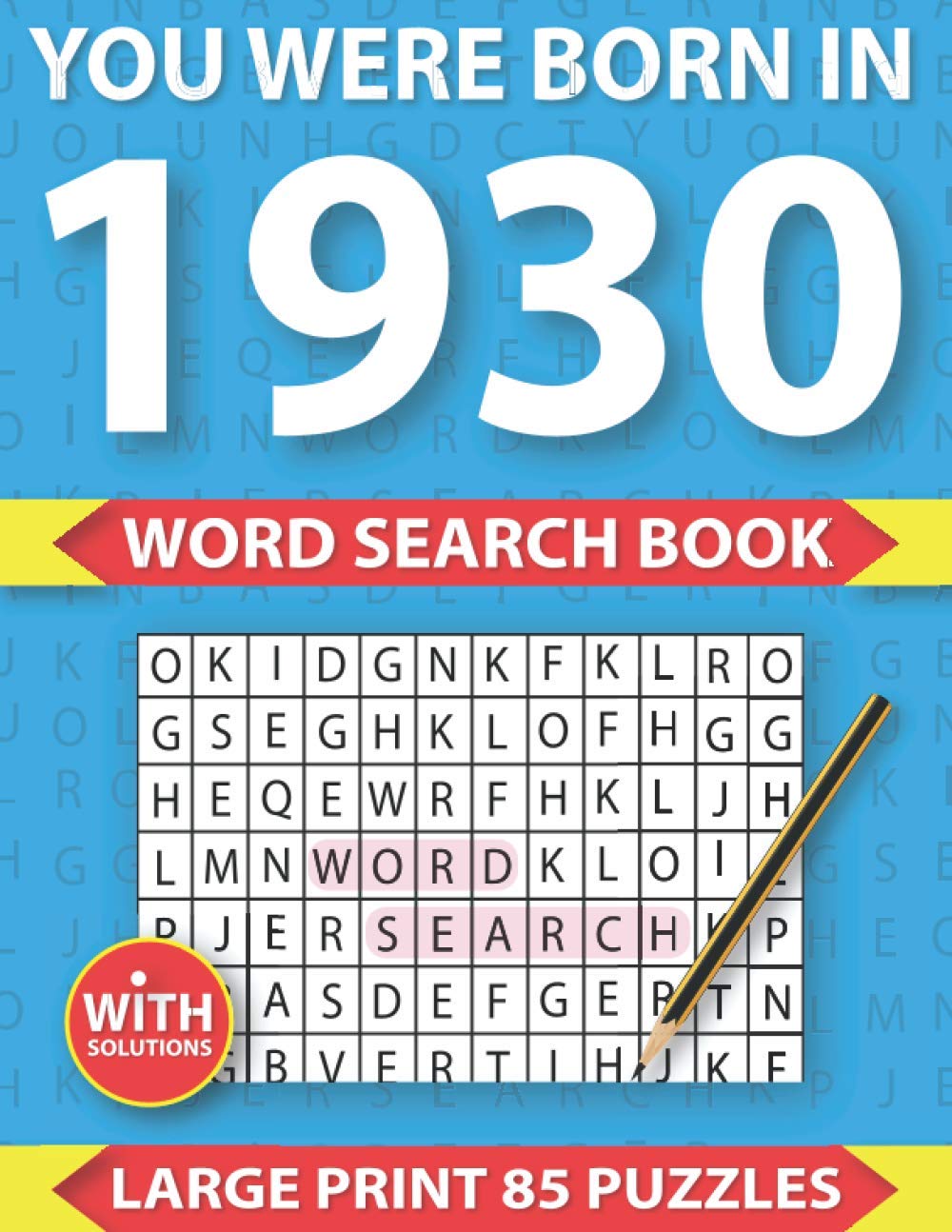 capítulo por capítulo baixar You Were Born In 1930: Word Search puzzle Book: Many Hours Of Entertainment With Word Search Puzzles For Seniors Adults And More With Solutions