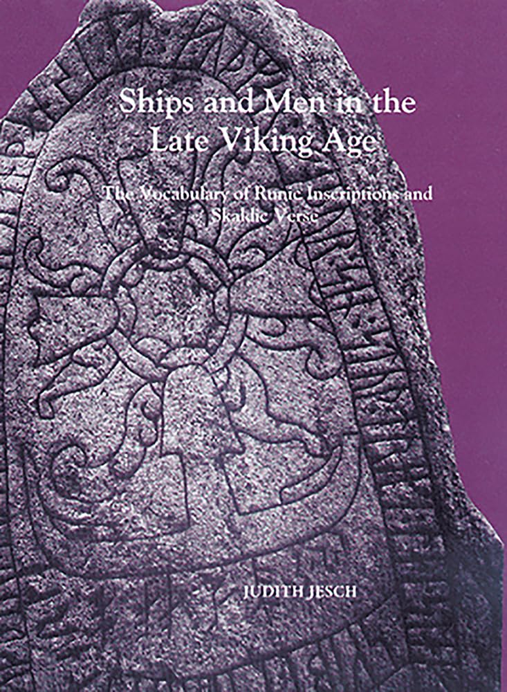 Ships and Men in the Late Viking Age: The Vocabulary of Runic Inscriptions and Skaldic Verse baixar livro de graça