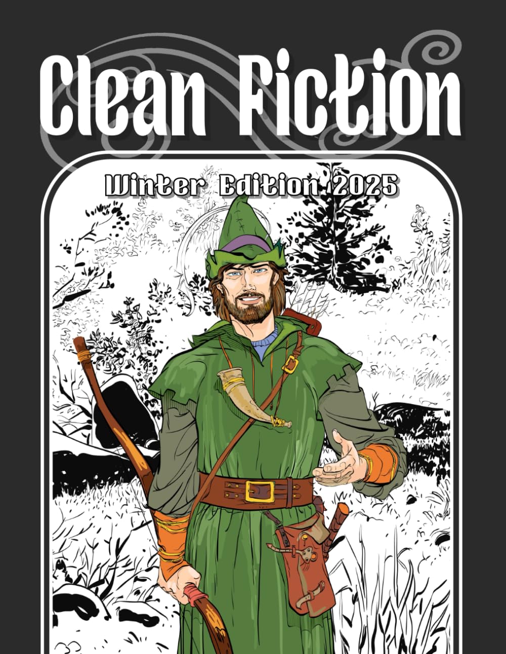 ler totalmente Clean Fiction: Winter Edition 2025 (Clean Fiction Magazine)