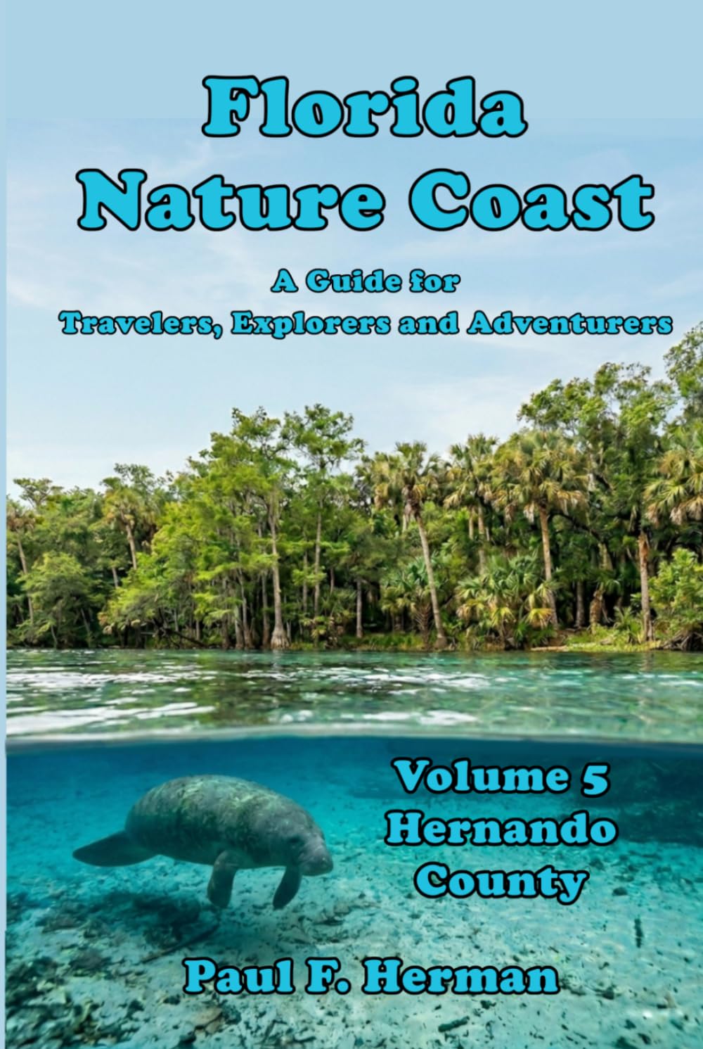 Florida Nature Coast - Volume 5: Hernando County baixar o livro de graça
