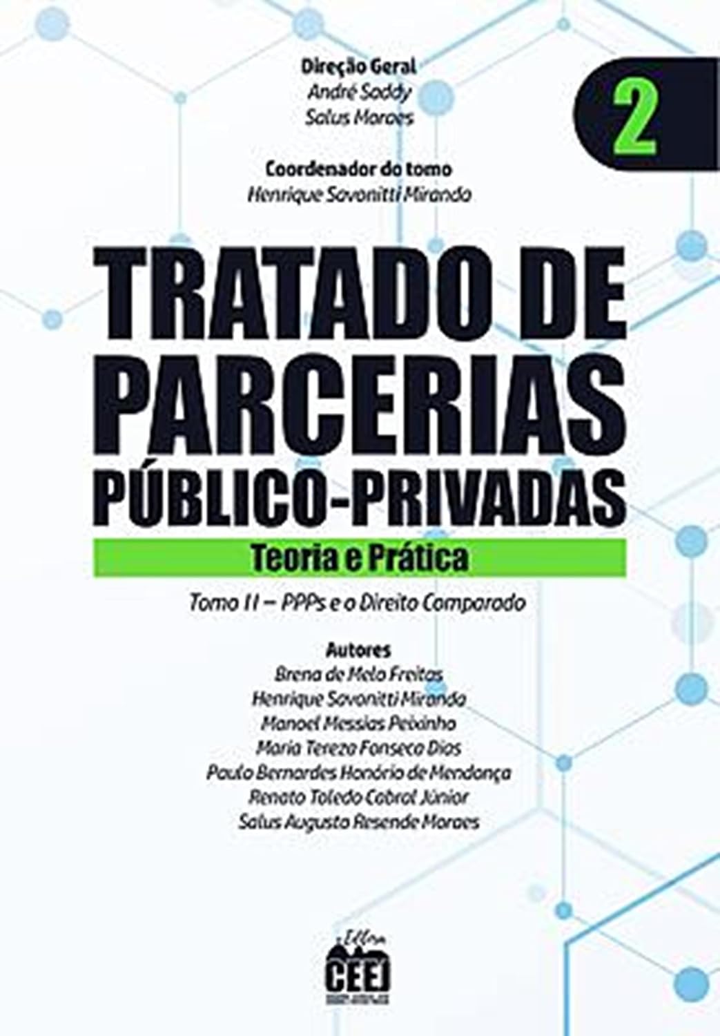 Tratado de PPP - Vol. 2 PPPs e o Direito Comparado baixar o livro de graça