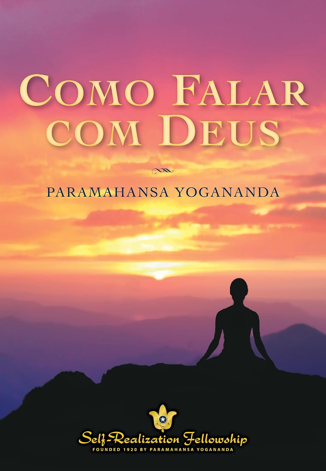 ler totalmente Como Falar com Deus (How You Can Talk With God – Portuguese)