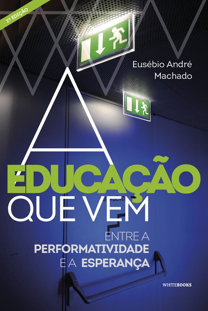 capítulo por capítulo baixar A Educação que vem: Entre a performatividade e a esperança