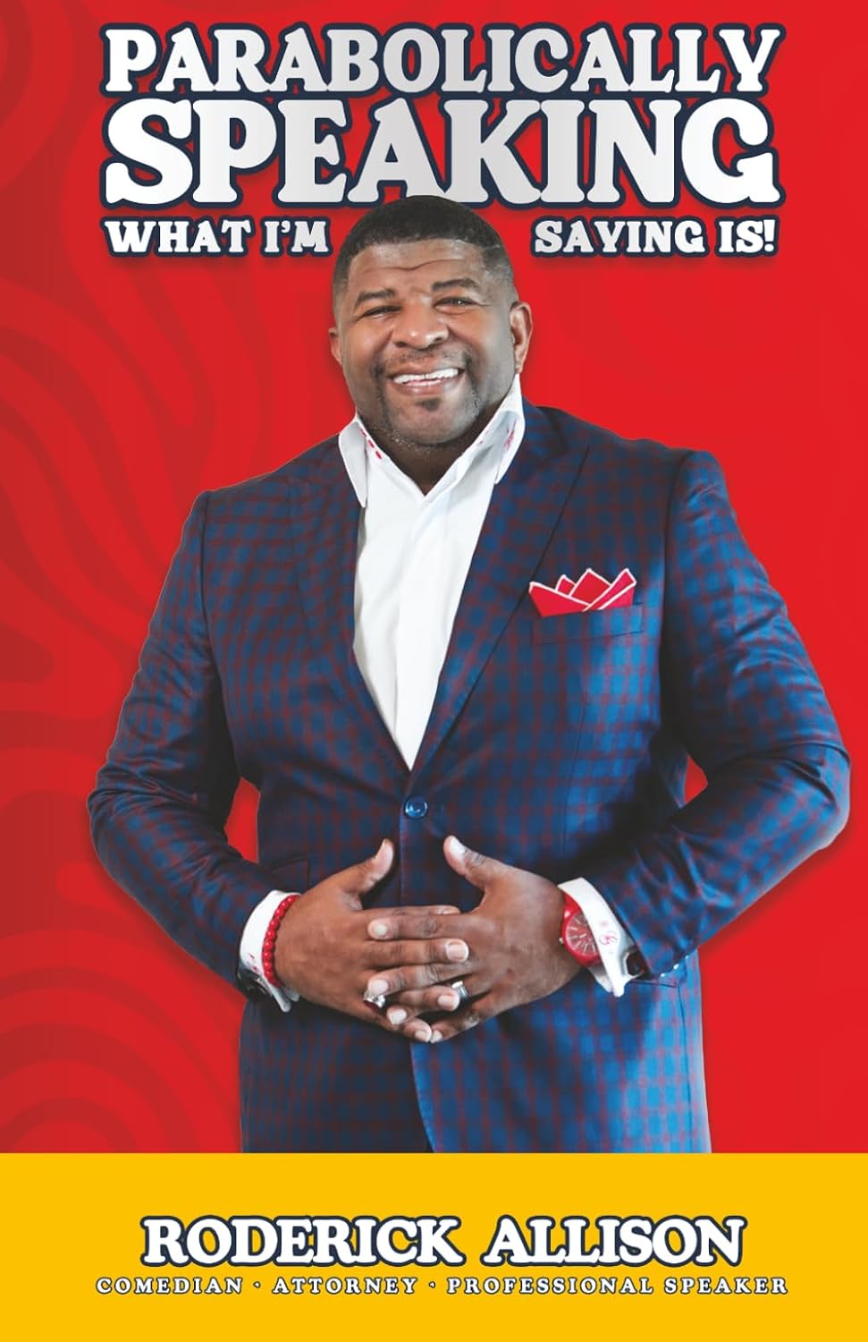Parabolically Speaking: What I'm Saying Is! baixar o livro de graça