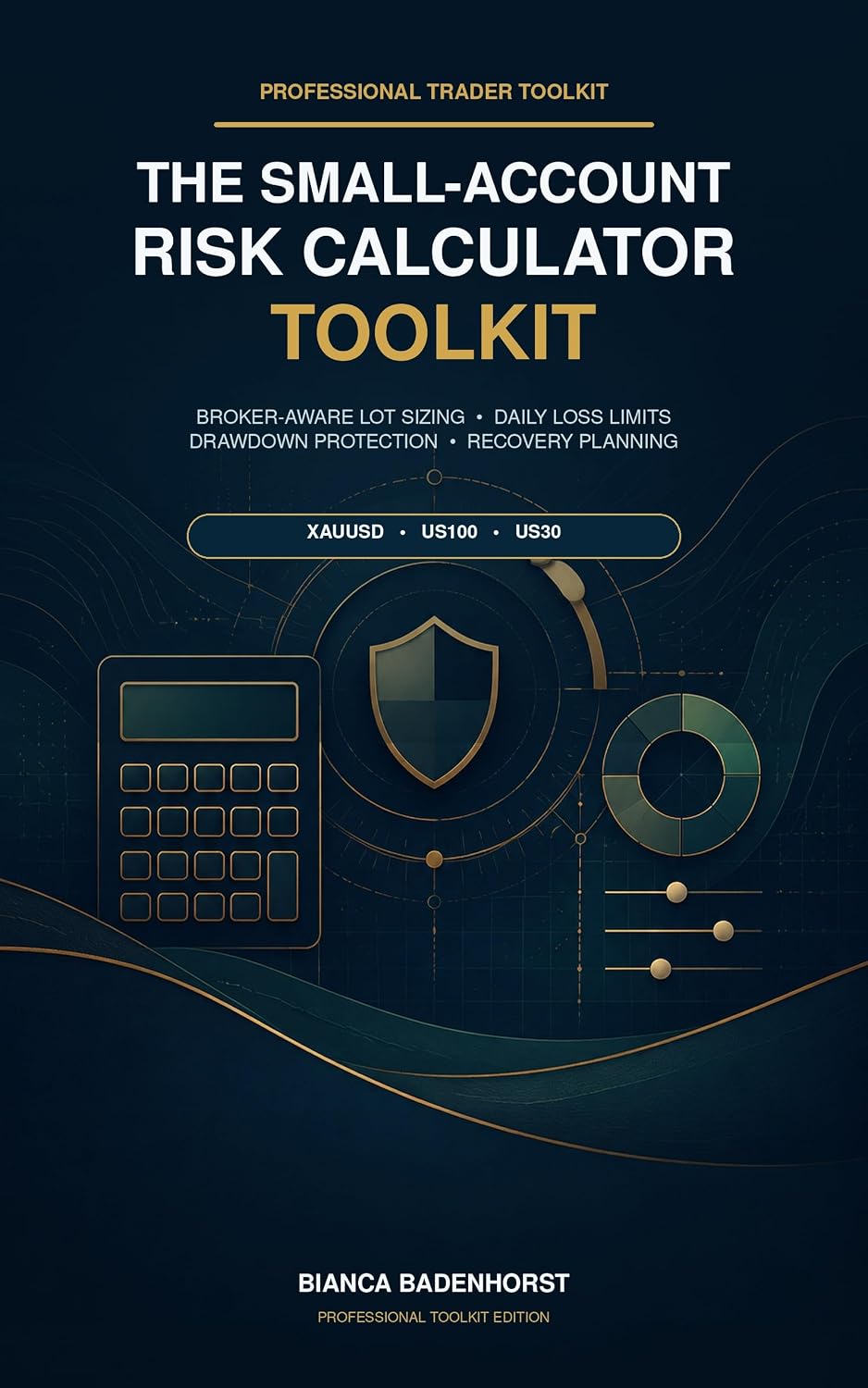 ler totalmente The Small-Account Risk Calculator Toolkit: Broker-Aware Lot Sizing, Daily Loss Limits, Drawdown Protection, and Recovery Planning for XAUUSD, US100, and US30 (English Edition)