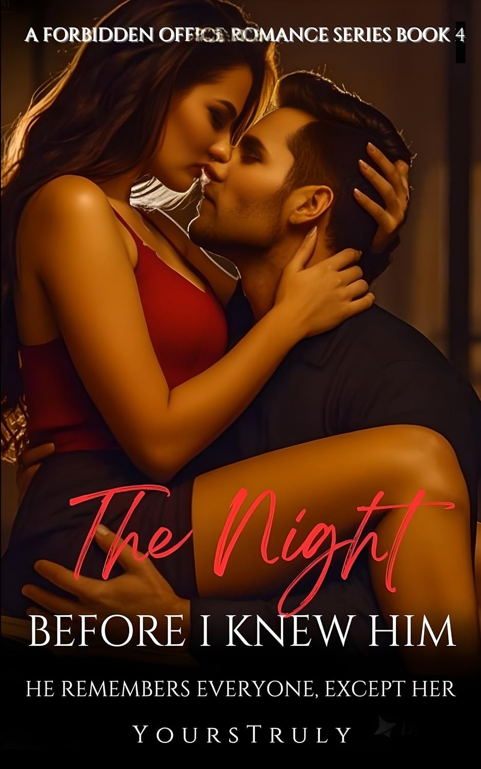 ler totalmente The Night Before I Knew Him: He Remembers Everyone, Except Her (A Forbidden Office Romance Series Book 4) (English Edition)