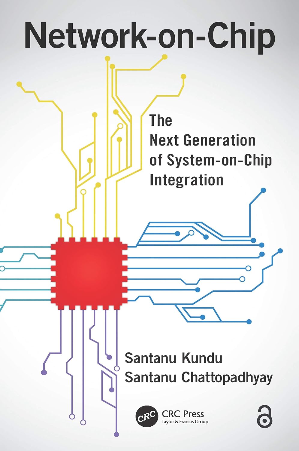 ler totalmente Network-on-Chip: The Next Generation of System-on-Chip Integration (English Edition)