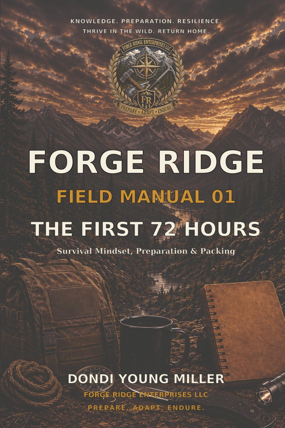 capítulo por capítulo baixar The First 72 Hours: Survival Mindset, Preparation & Packing: 1
