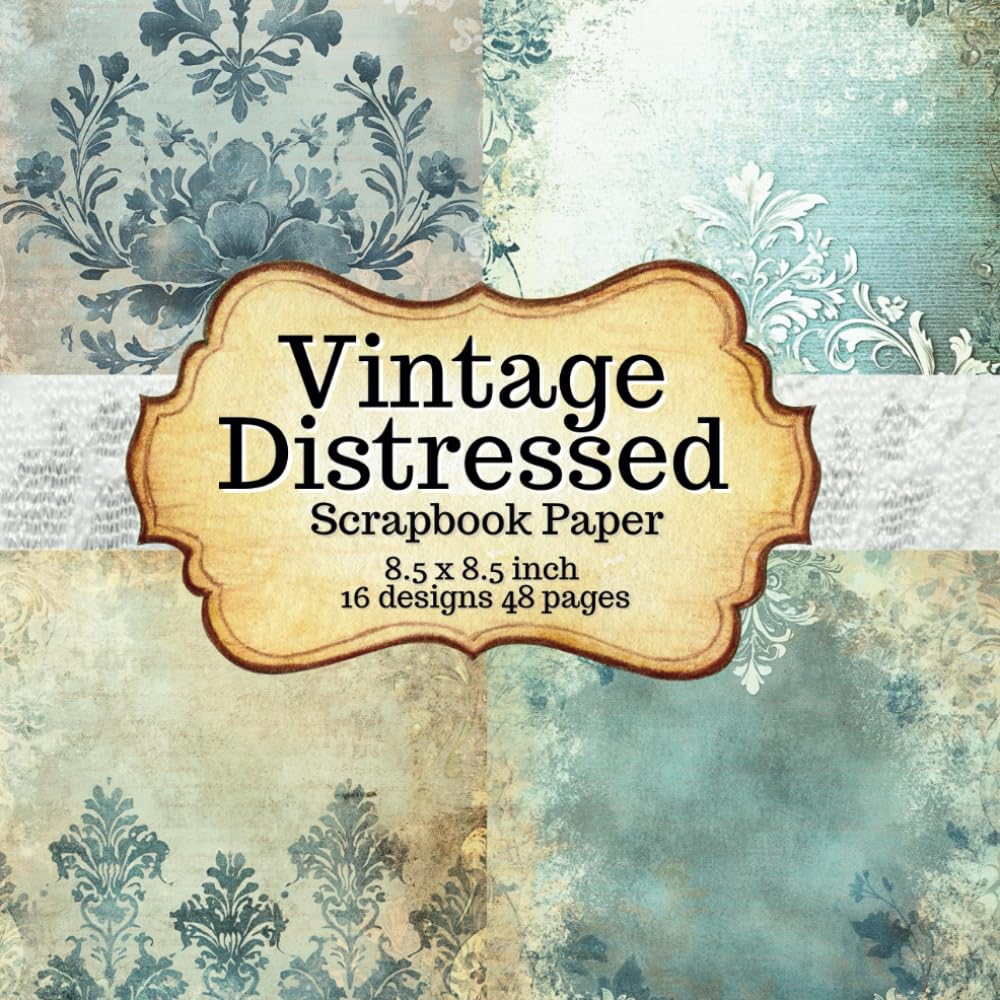 Vintage Distressed Scrapbook Paper: Aged Blue & Beige Backgrounds for Junk Journals, Card Making, DIY Crafts, and Collage Mix Media Art baixar o livro de graça
