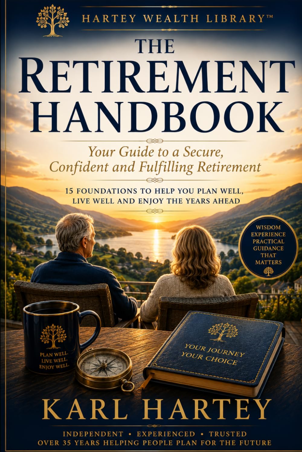 ler totalmente The Retirement Handbook: Retirement isn’t the end of your working life. It’s the beginning of your next great adventure.