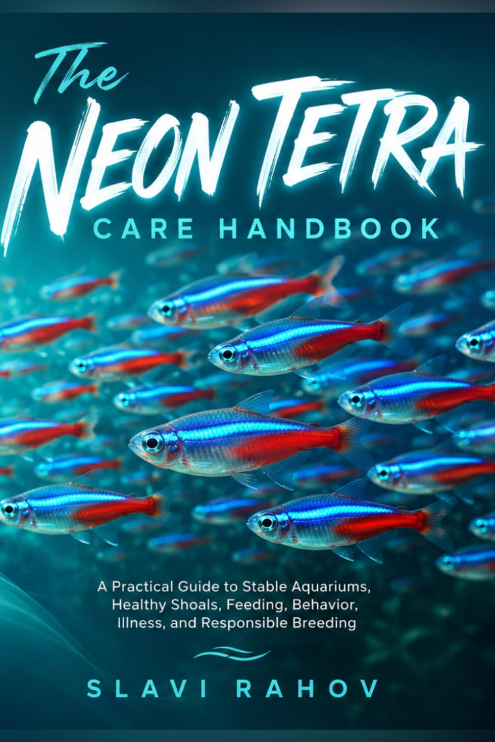 The Neon Tetra Care Handbook: A Practical Guide to Stable Aquariums, Healthy Shoals, Feeding, Behavior, Illness, and Responsible Breeding baixar livro de graça