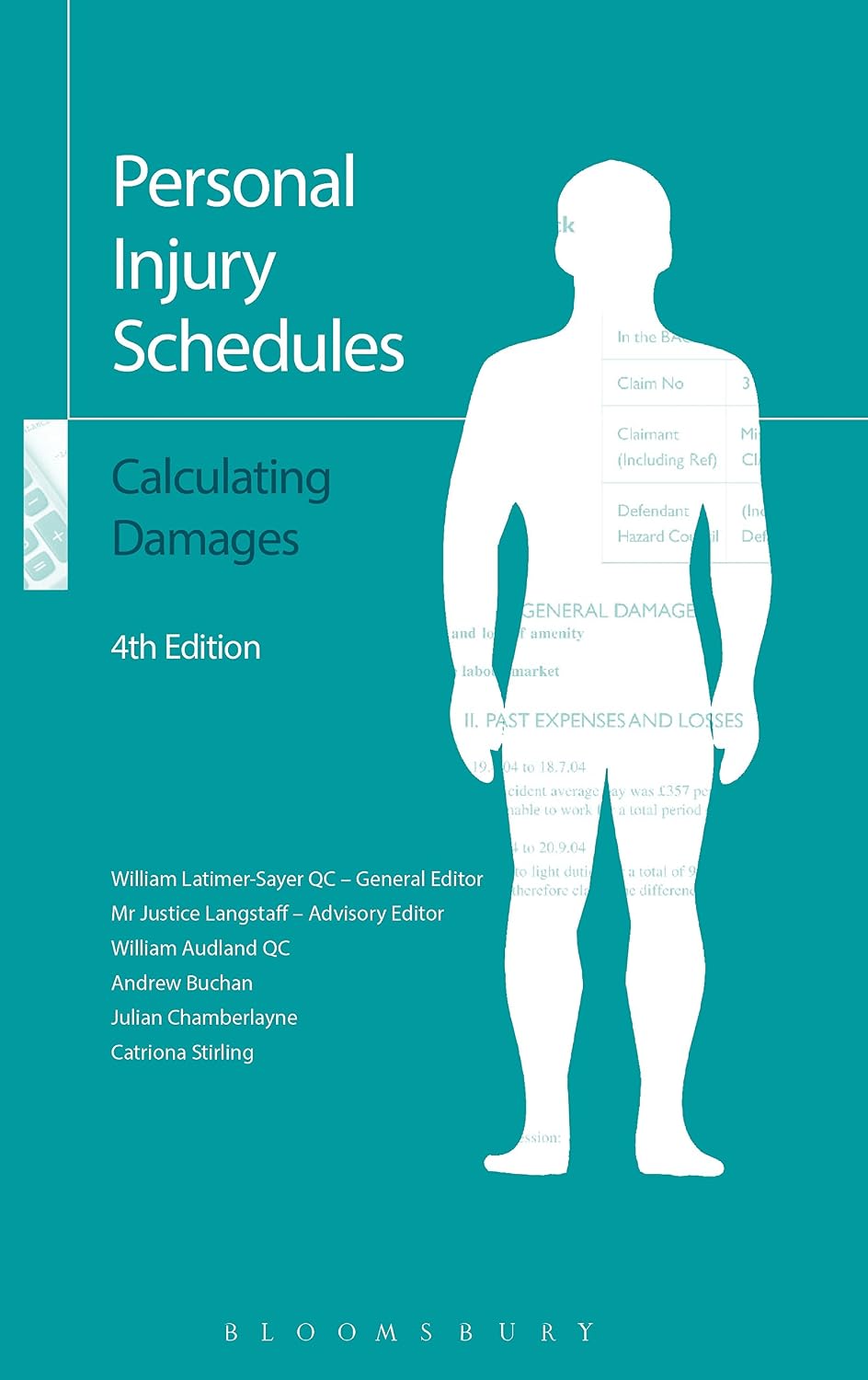 Personal Injury Schedules: Calculating Damages: Calculating Damages (Fourth Edition) (English Edition) baixar o livro de graça