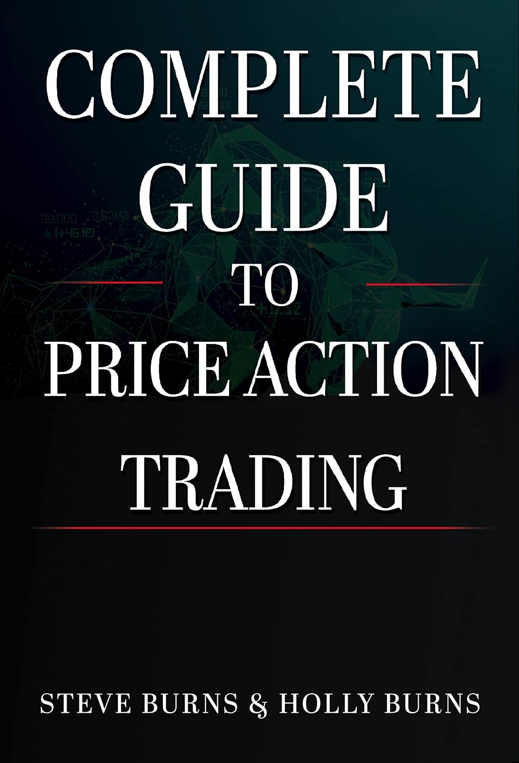 ler totalmente Complete Guide to Price Action Trading (English Edition)