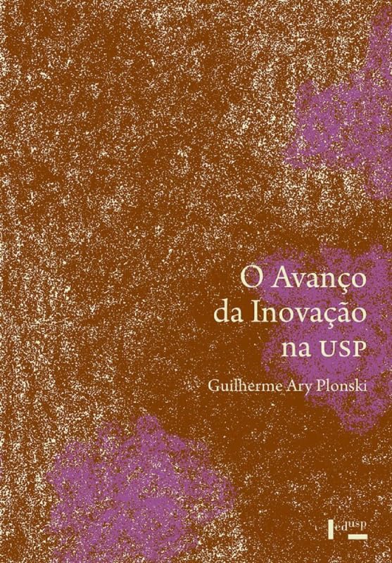 capítulo por capítulo baixar Avanço Da Inovação Na USP, O
