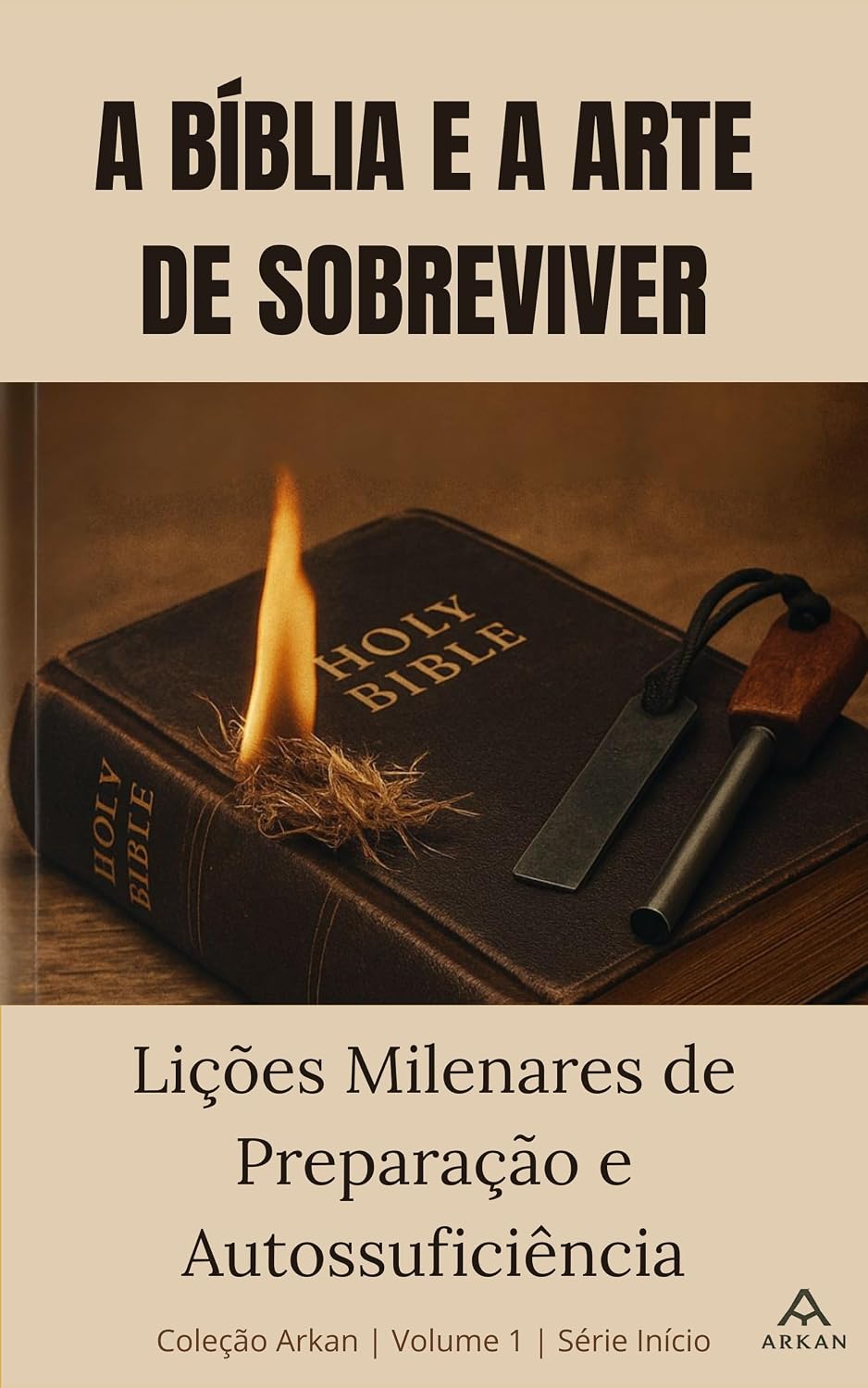 capítulo por capítulo baixar A Bíblia e a Arte de Sobreviver: Lições Milenares de Preparação e Autossuficiência