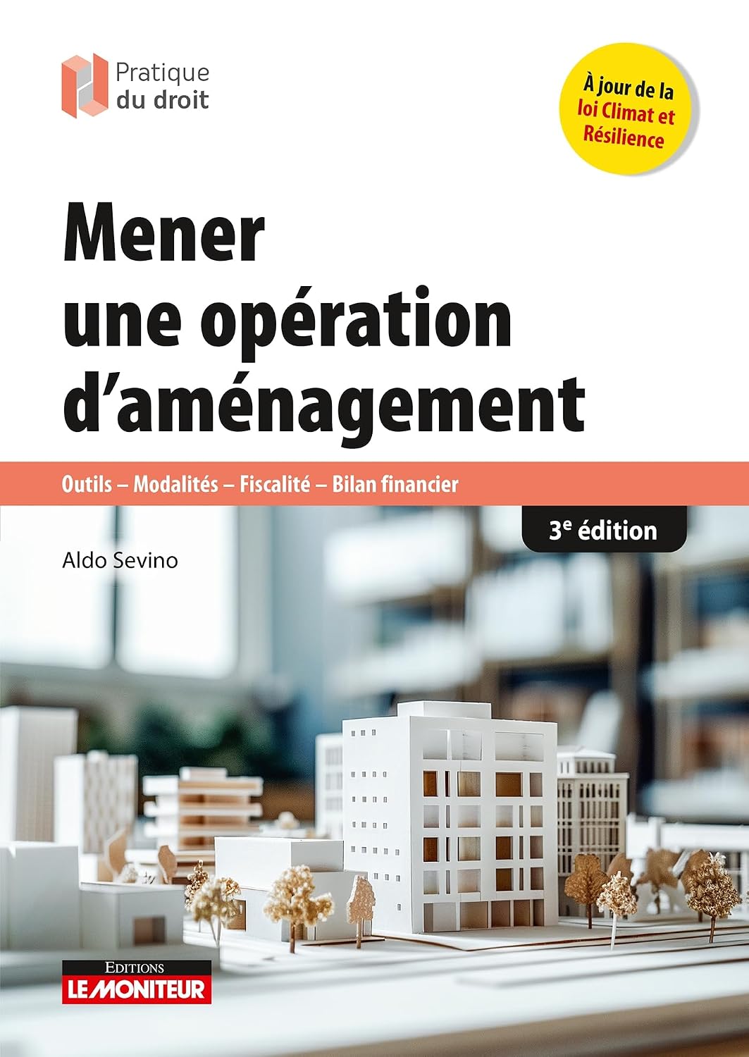 Mener une opération d'aménagement: Outils - Modalités - Fiscalité - Bilan financier (French Edition) baixar o livro de graça