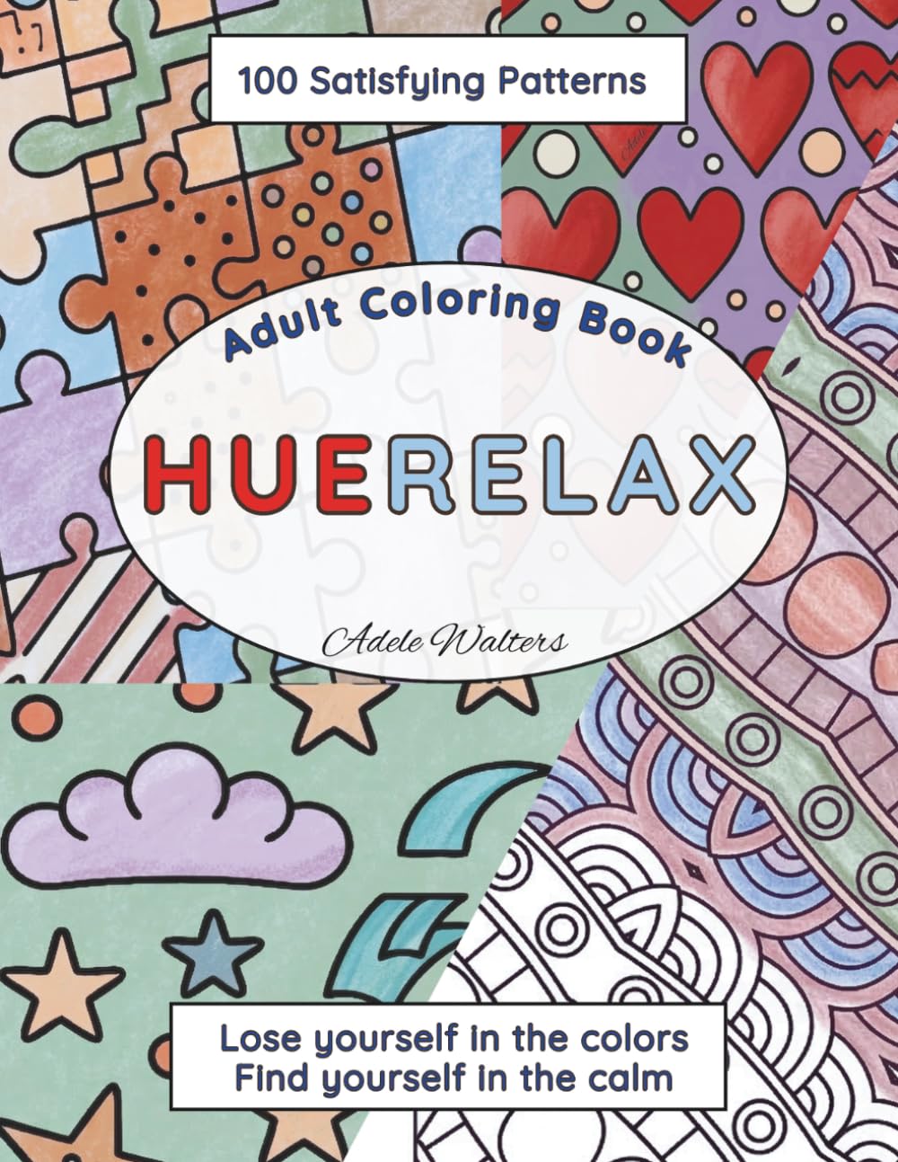 capítulo por capítulo baixar HUERELAX Adult Coloring Book: 100 Simple Satisfying Patterns with Easy & Comfy Geometric Designs and Creative Inspirational Quotes for Stress Relief and Mindful Relaxation