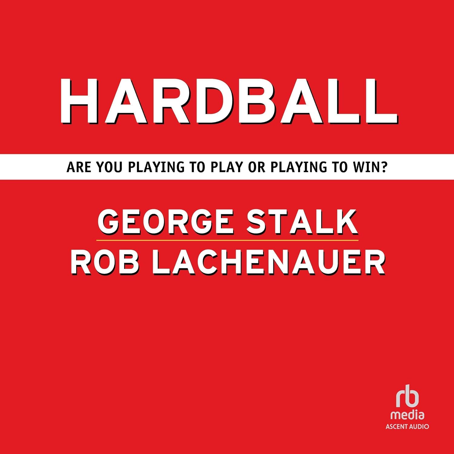 capítulo por capítulo baixar Hardball: Are You Playing to Play or Playing to Win?