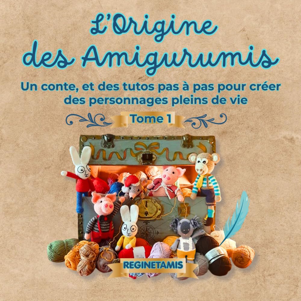 capítulo por capítulo baixar L'ORIGINE DES AMIGURUMIS: Un conte, et des tutos pas à pas pour créer des personnages pleins de vie (French Edition)