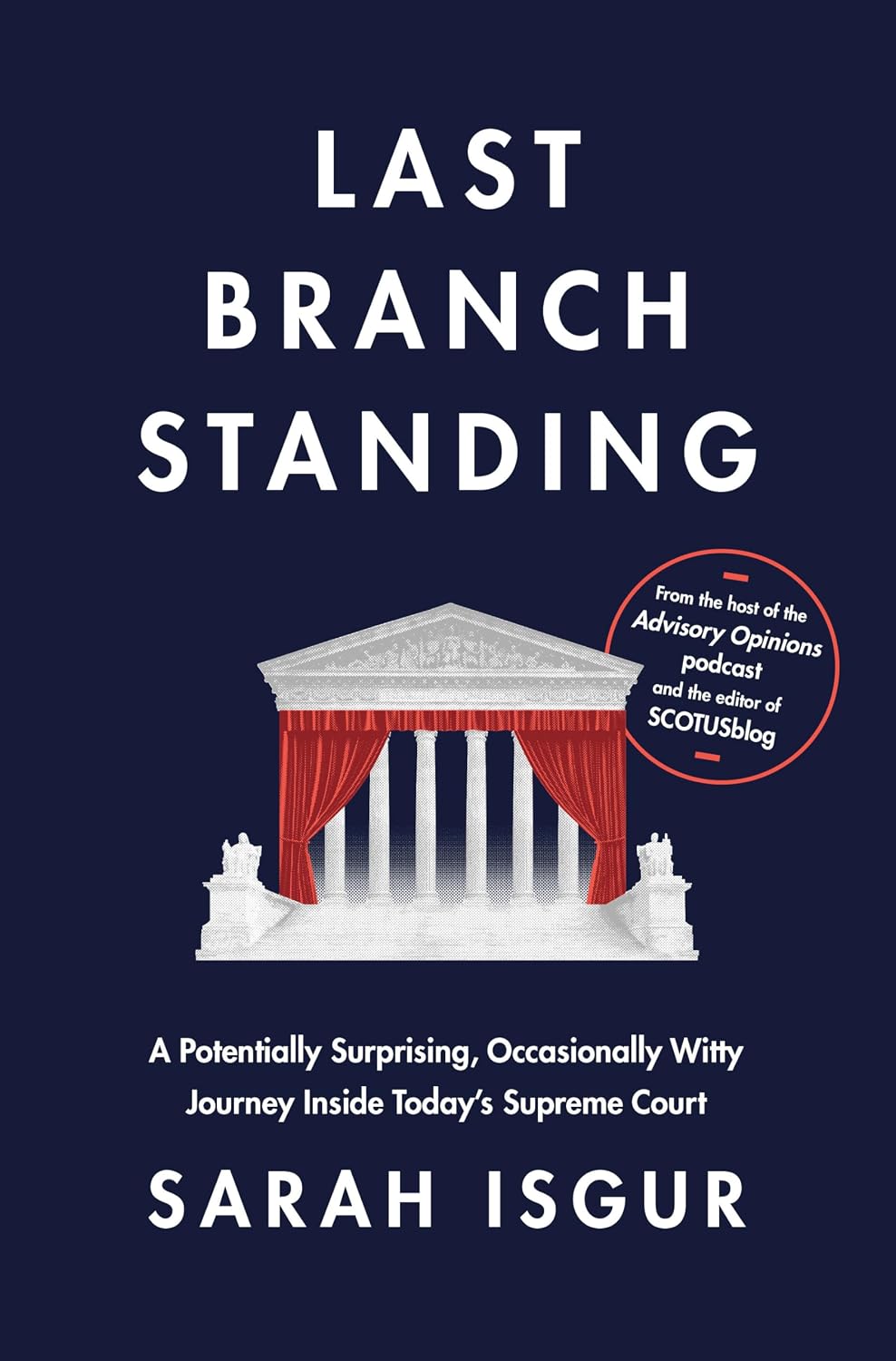 Last Branch Standing: A Journey Inside Today's Supreme Court baixar o livro de graça
