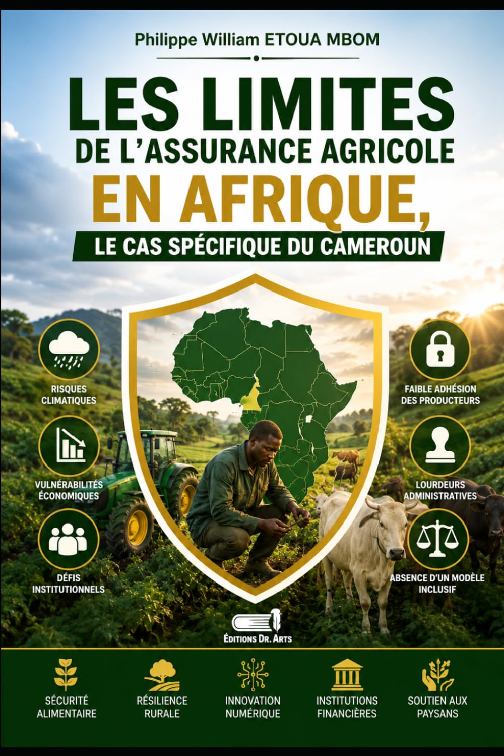 Les Limites de l'Assurance Agricole En Afrique: Le cas spécifique du Cameroun baixar o livro de graça