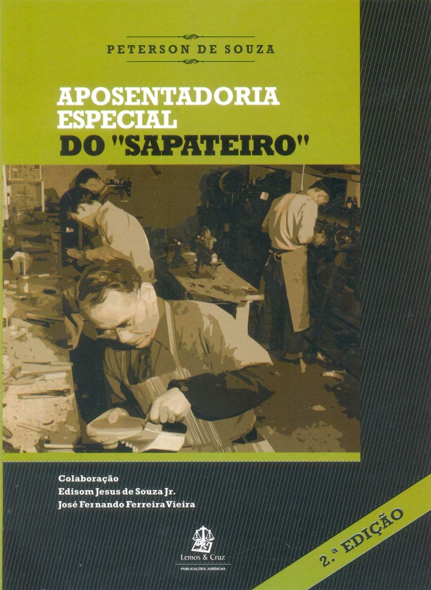 capítulo por capítulo baixar Aposentadoria Especial do Sapateiro