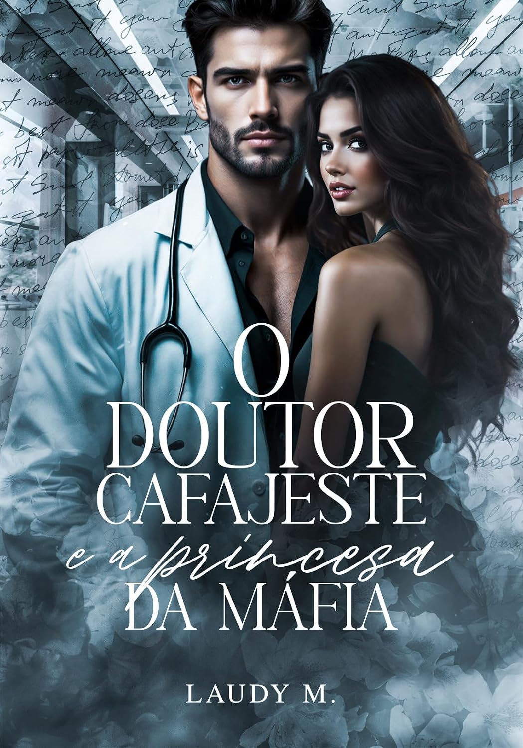 O DOUTOR CAFAJESTE E A PRINCESA DA MÁFIA: Livro Único (AS PODEROSAS) baixar livro de graça