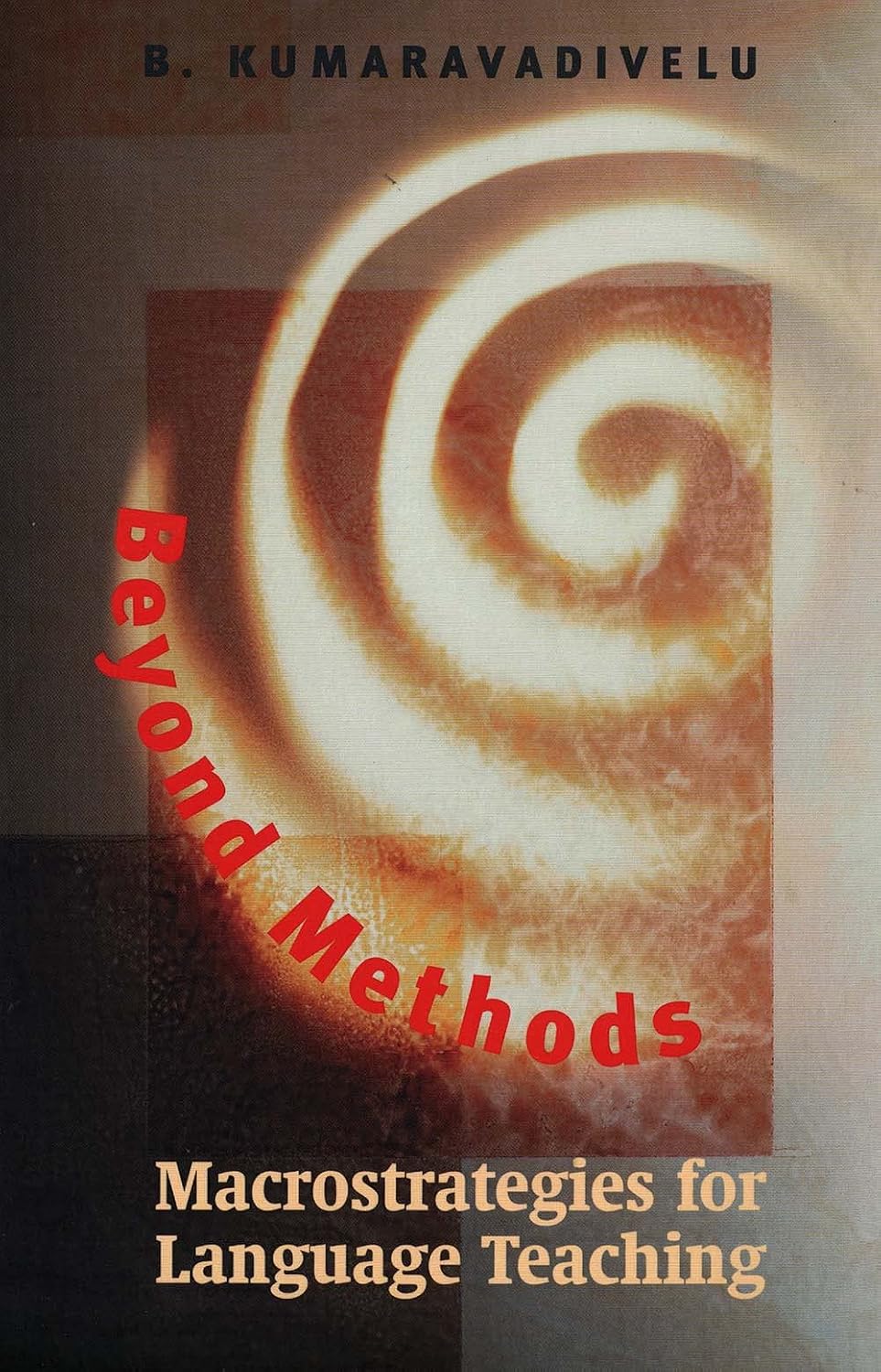 Beyond Methods - Macrostrategies For Language Teaching baixar o livro de graça