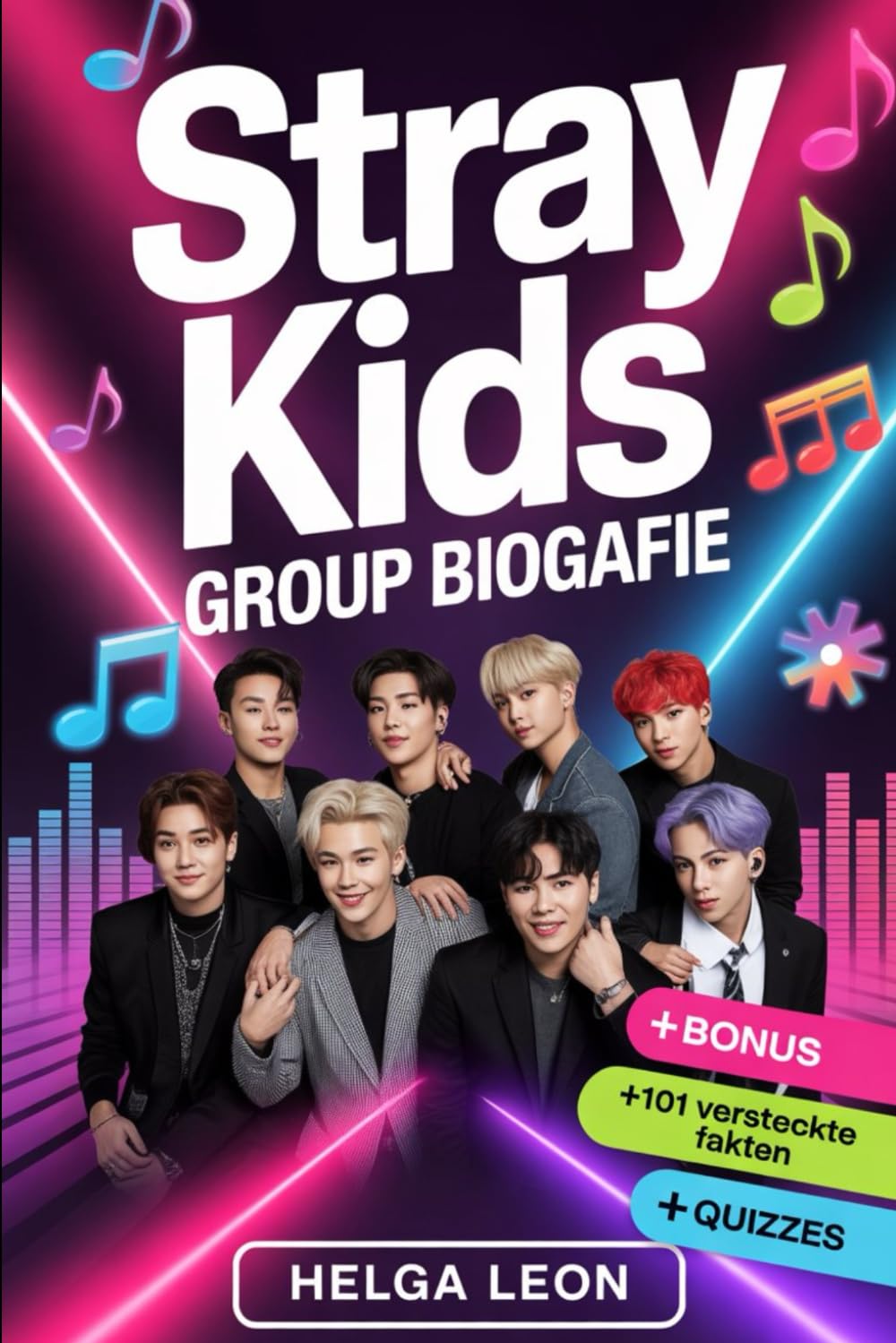 ler totalmente Stray Kids Group Biografie: Die ganze Geschichte von Bang Chan, Lee Know, Changbin, Hyunjin, Han, Felix, Seungmin und I.N – mit 101 versteckten... Fan-Trivia-Quizzen (German Edition)