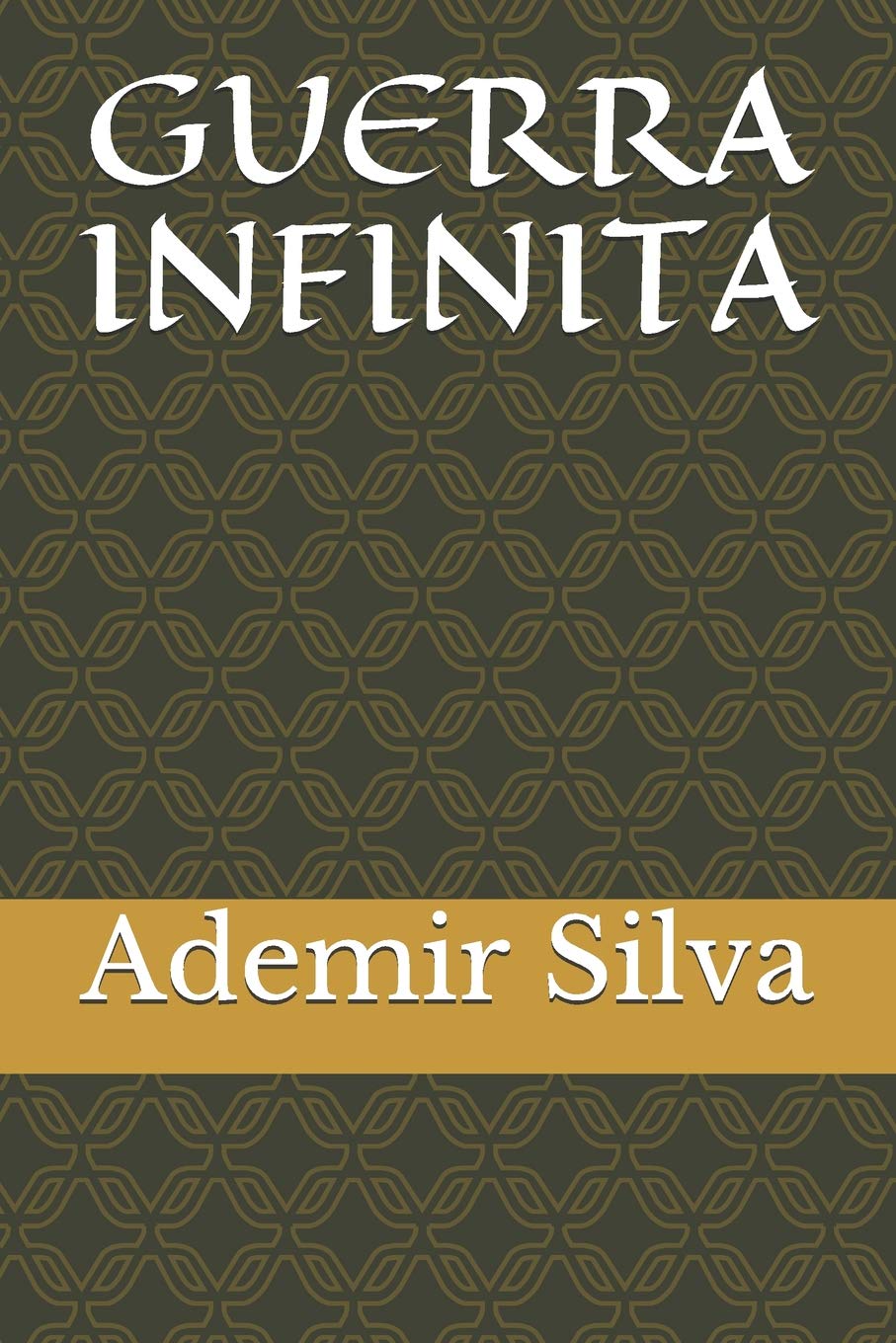 Guerra Infinita: Ao Fim de Uma Resist baixar livro de graça