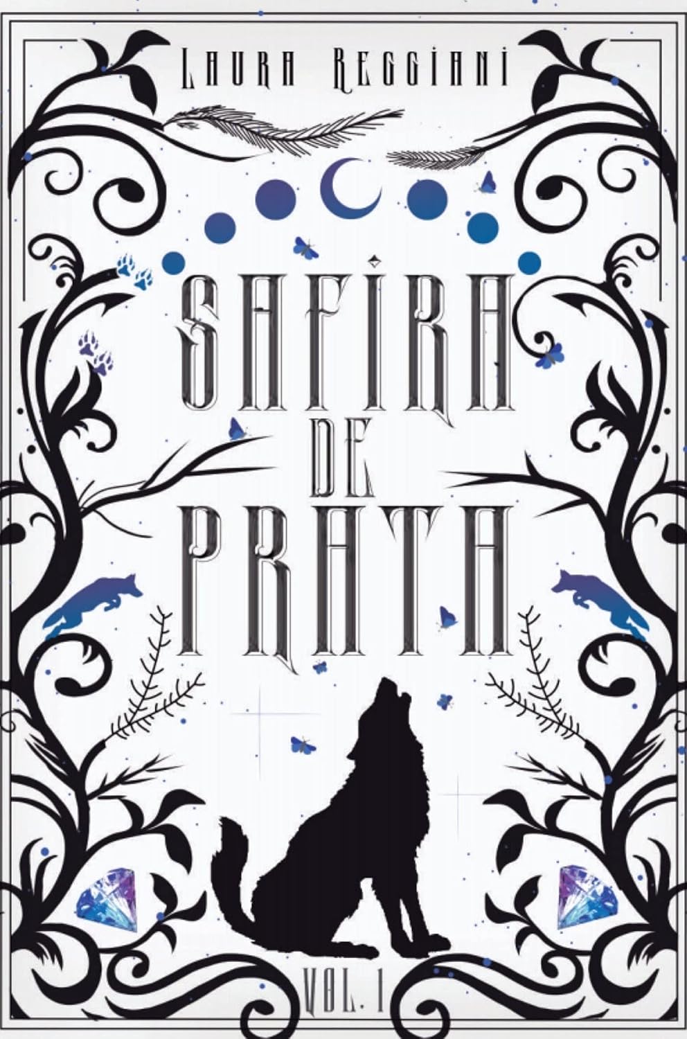 capítulo por capítulo baixar Safira de Prata: Volume 1 (Safira de Prata - Edições Especiais)