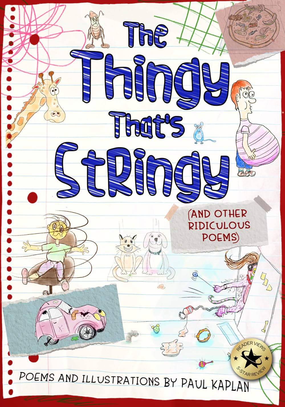 The Thingy That's Stringy: And other ridiculous poems for kids (ages 8-12) baixar livro de graça