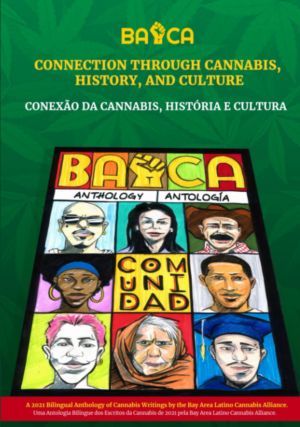 Conexão da Cannabis, História e Cultura: Uma Antologia Bilíngue dos Escritos da Cannabis de 2021 pela Bay Area Latino Cannabis Alliance. (Portuguese Edition) baixar o livro de graça