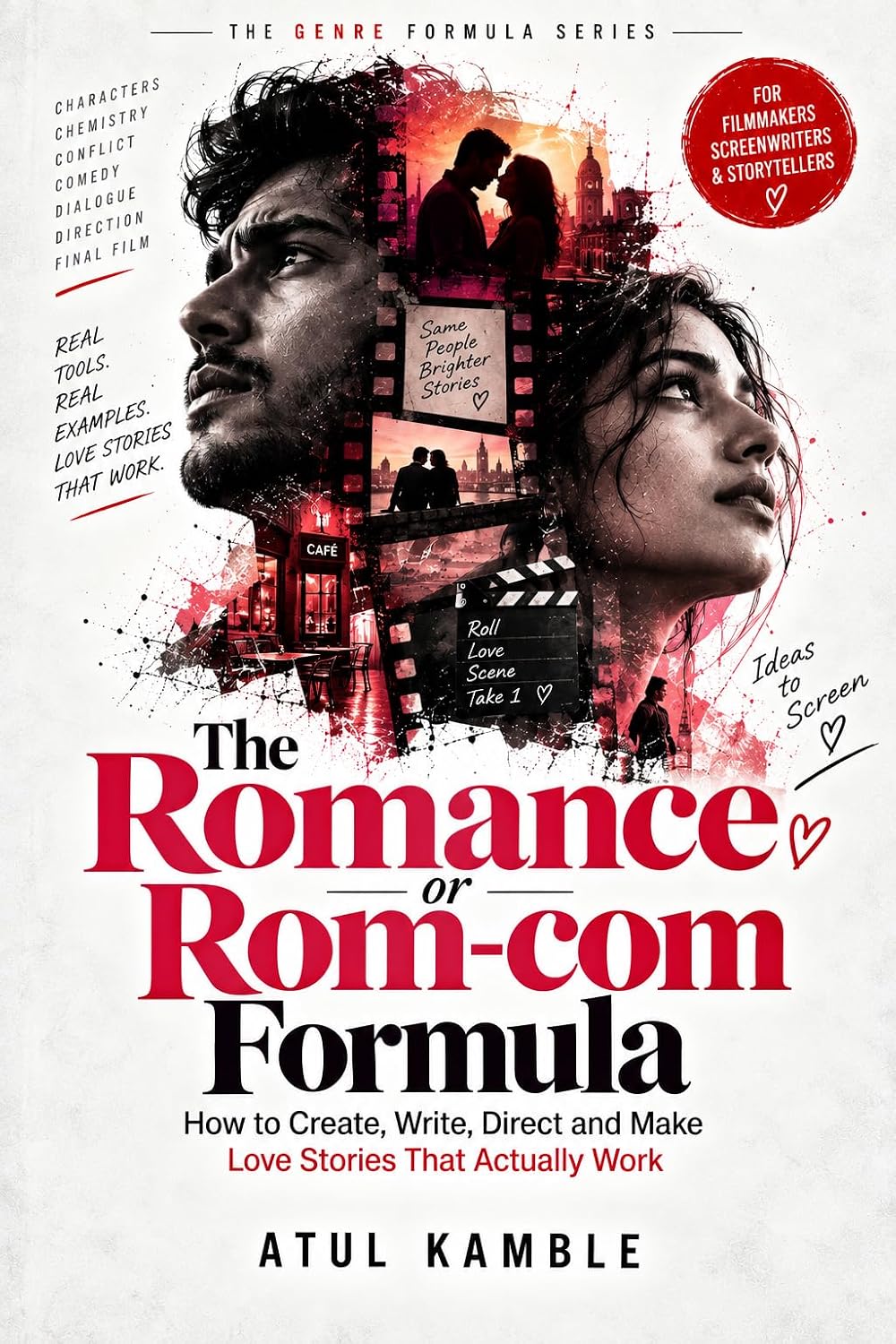 The Romance or Rom-com Formula: How to Create, Write, Direct and Make Love Stories That Actually Work (The Genre Formula) (English Edition) baixar livro de graça