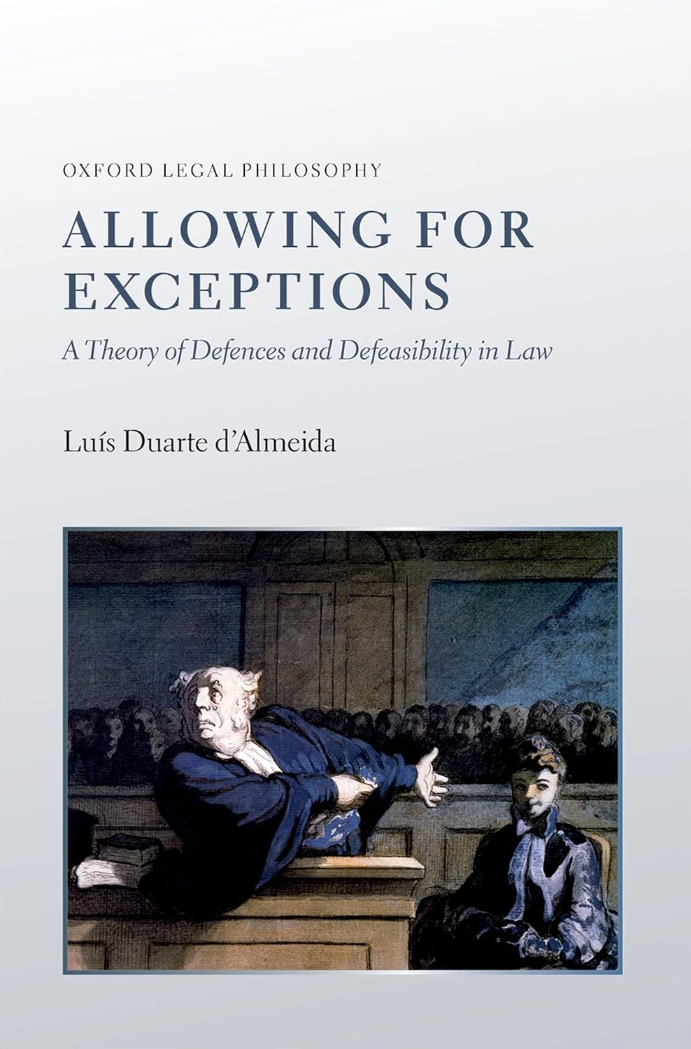 Allowing for Exceptions: A Theory of Defences and Defeasibility in Law baixar livro de graça
