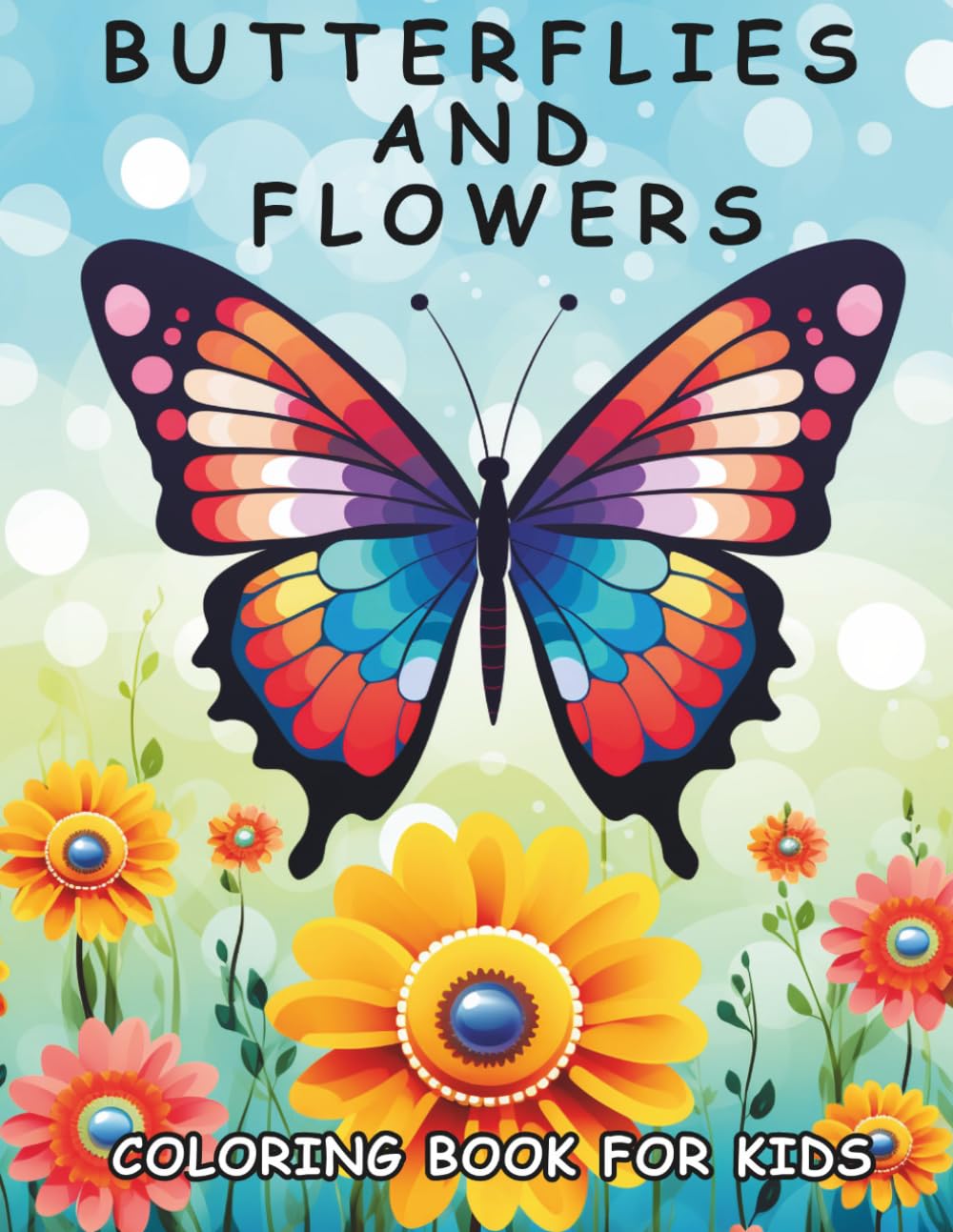 ler totalmente Butterflies and Flowers Coloring Book for Kids: 30 Fun and Easy Nature Coloring Pages for Children | Cute Butterfly and Floral Designs for Relaxing Creative Coloring