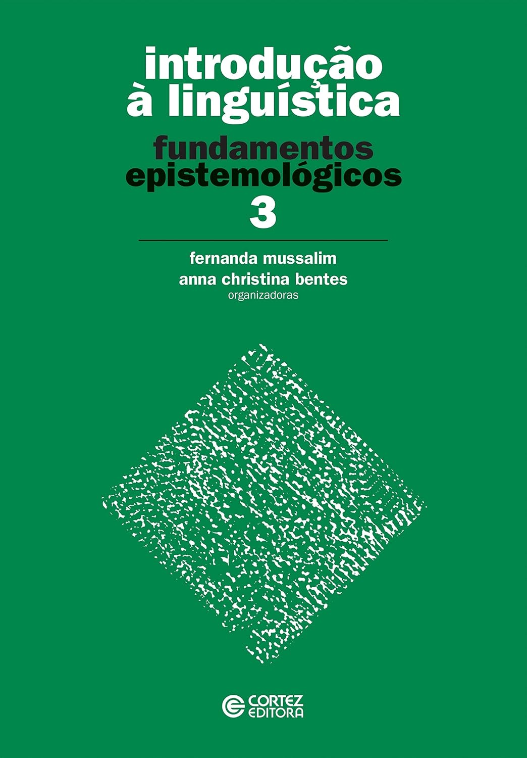 Introdução à linguística: fundamentos epistemológicos baixar livro de graça