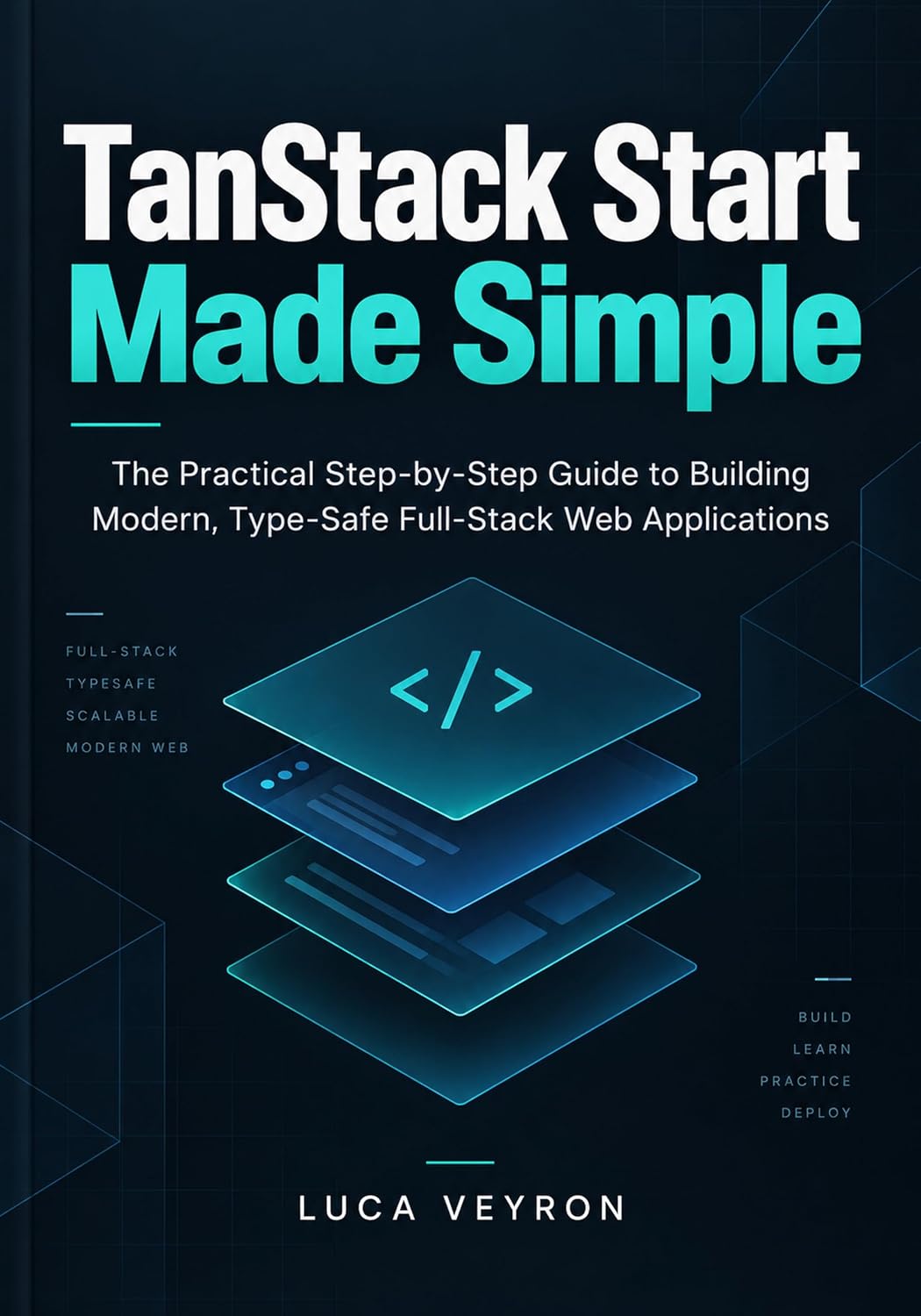 ler totalmente TanStack Start Made Simple: The Practical Step-by-Step Guide to Building Modern, Type-Safe Full-Stack Web Applications (English Edition)