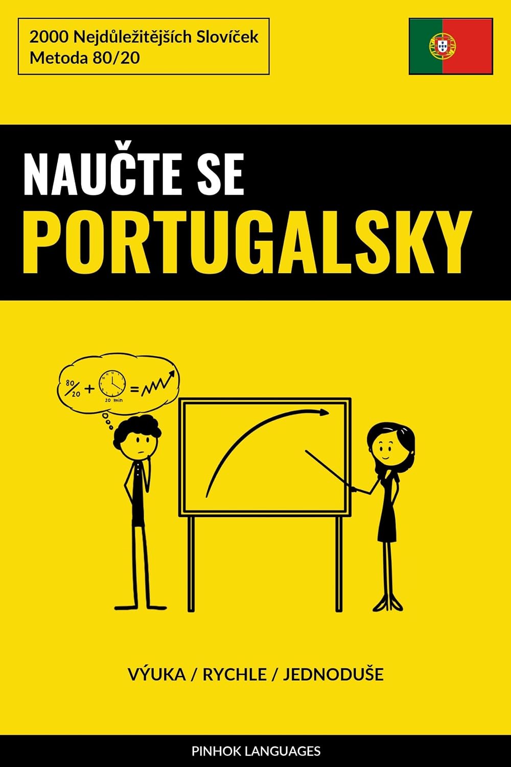 Naučte Se Portugalsky - Výuka / Rychle / Jednoduše: 2000 Nejdůležitějších Slovíček baixar livro de graça